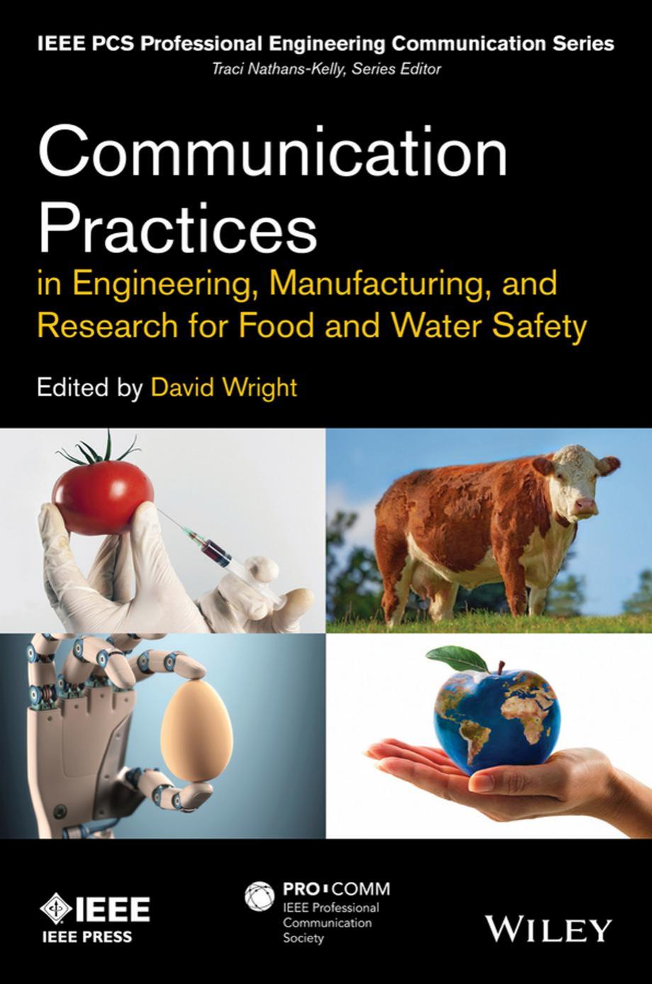 Communication Practices in Engineering, Manufacturing, and Research for Food, Drug, and Water Safety