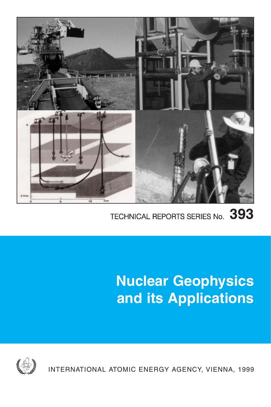 Nuclear Geophysics and its Applications 2009