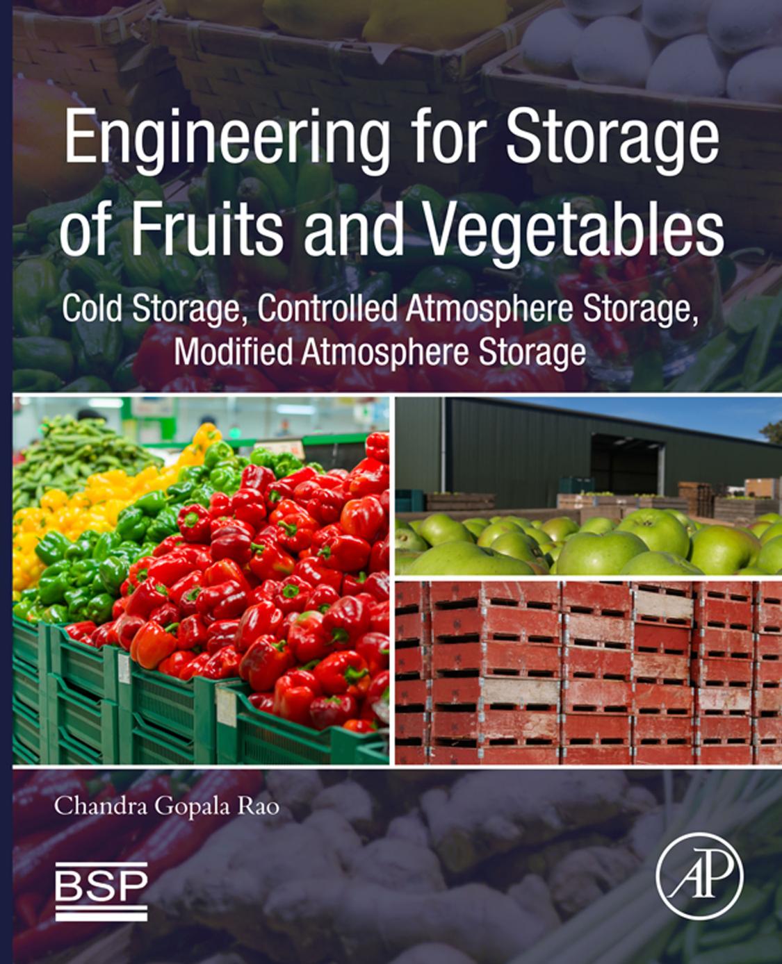 Engineering for Storage of Fruits and Vegetables