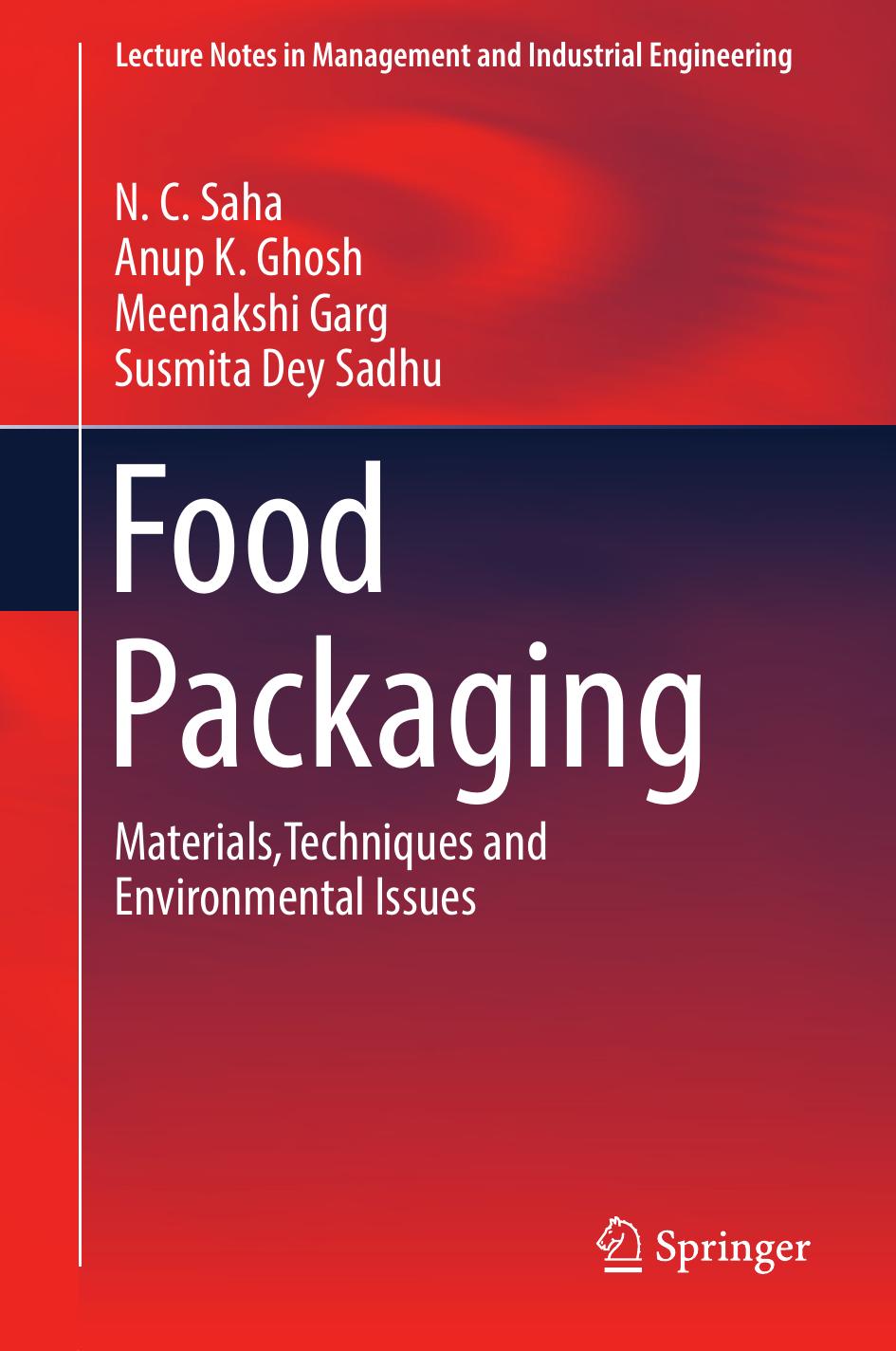 Food Packaging  Materials,Techniques and Environmental Issues (Lecture Notes in Management and Industrial Engineering)-Springer (2022)