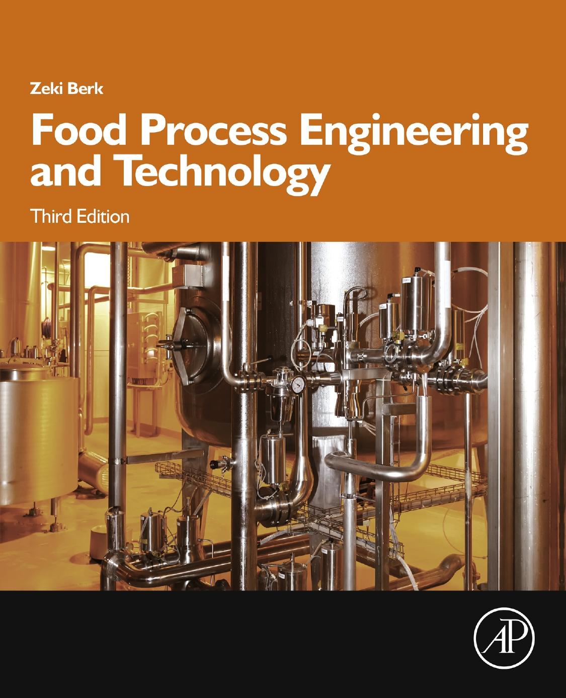Food Process Engineering and Technology