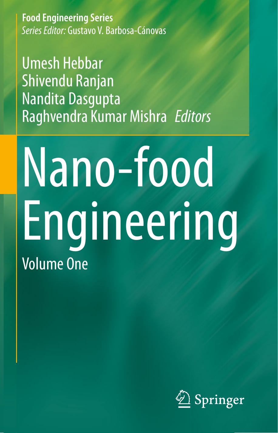 Nano-food Engineering  Volume One (Food Engineering Se 2020