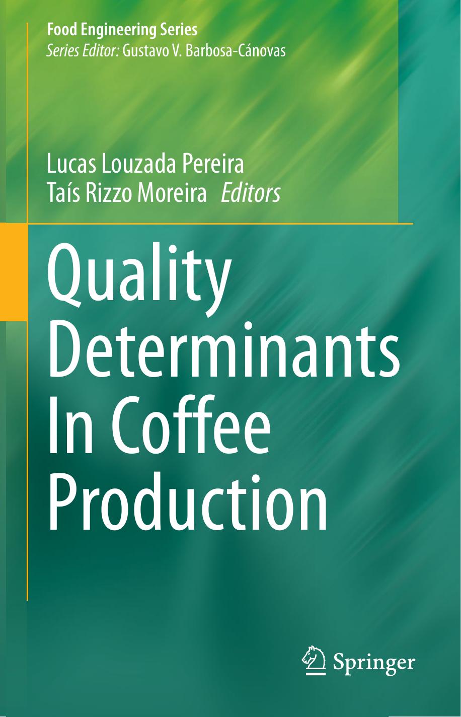 Quality Determinants In Coffee Production-Springer (2022)