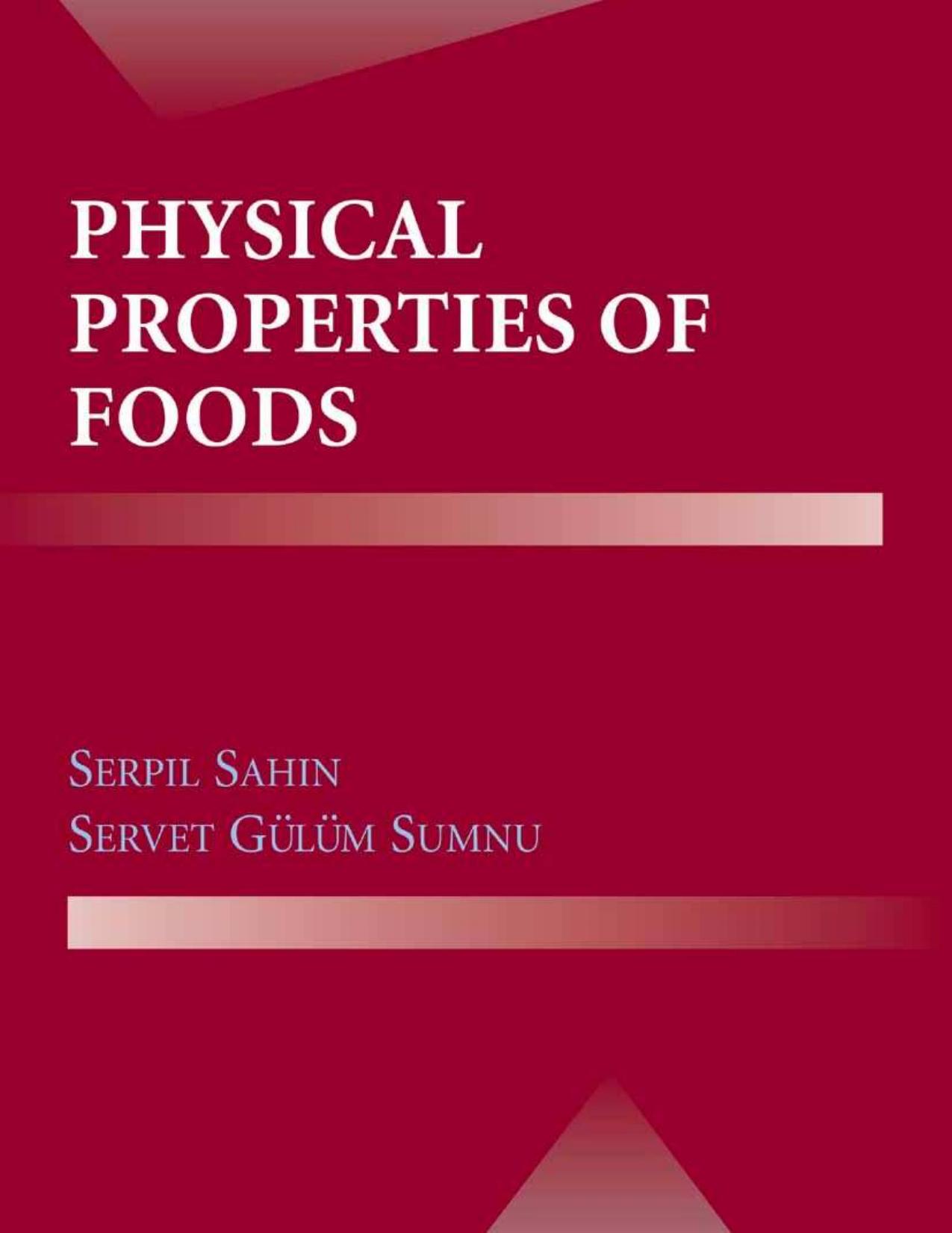 Physical Properties of Foods 2006