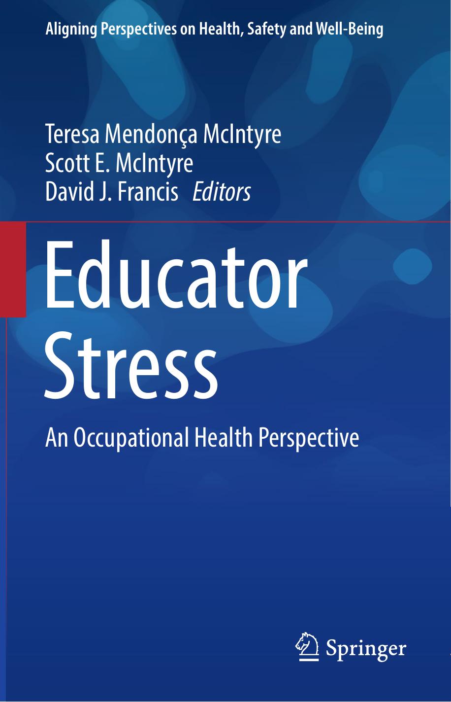 Educator Stress   An Occupational Health Perspective 2017