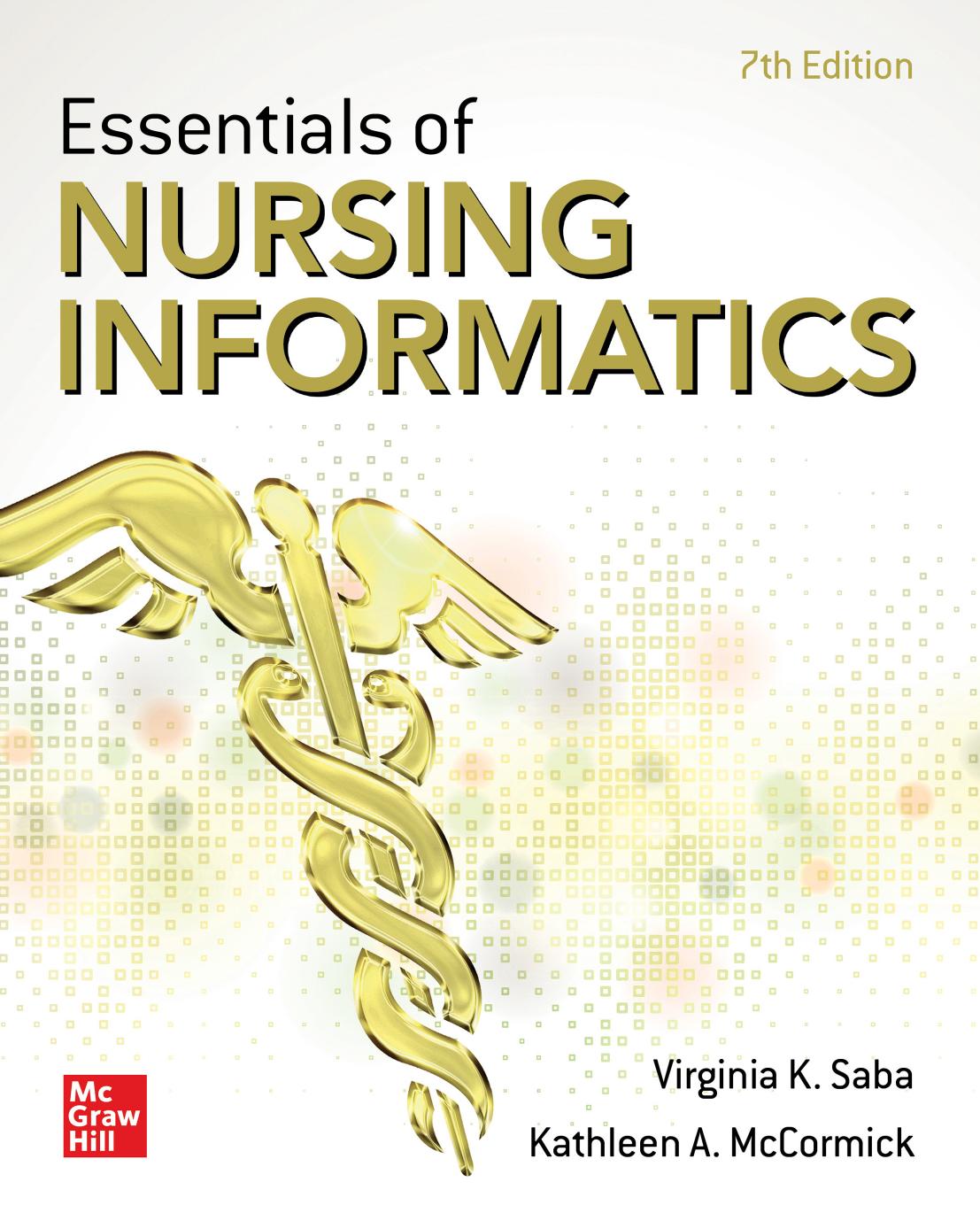 Essentials of Nursing Informatics, Seventh Edition