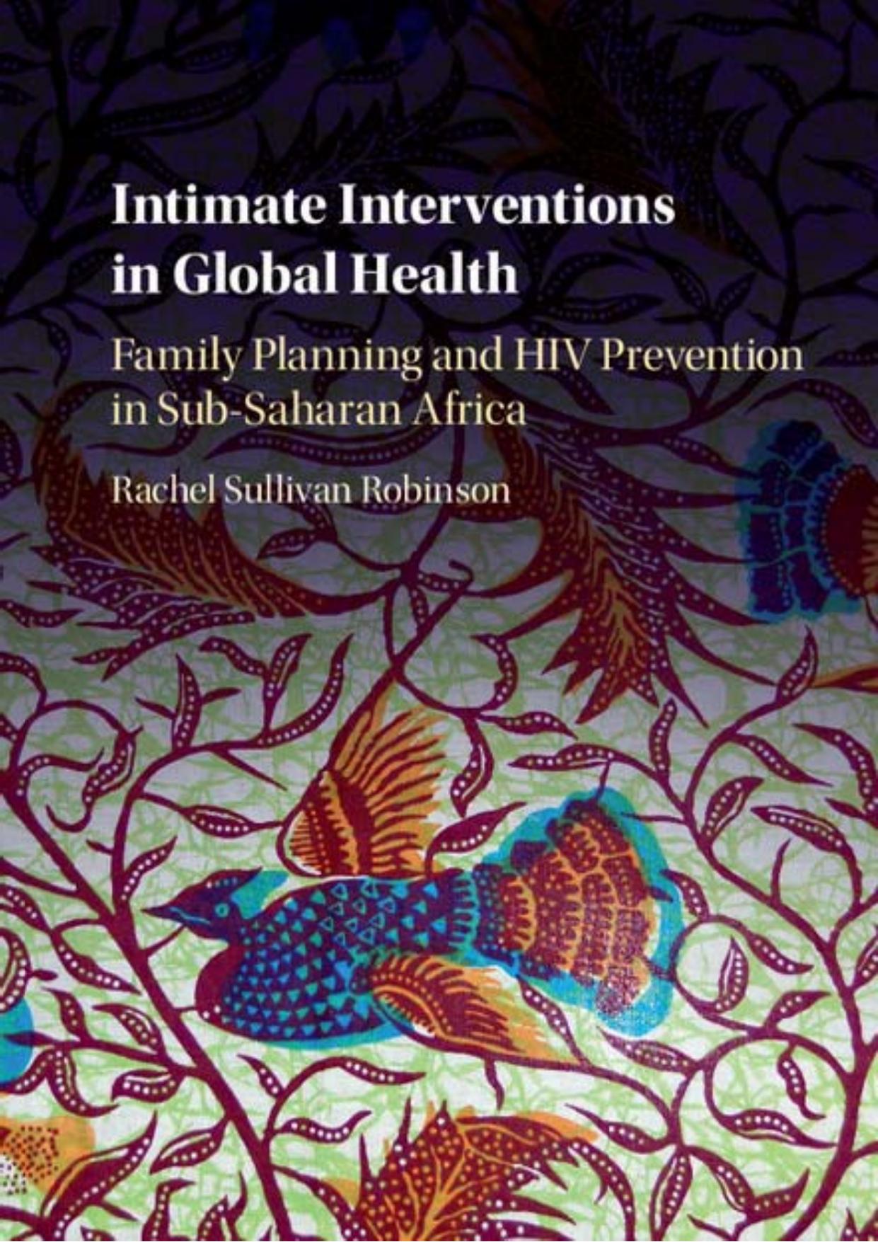 Intimate Interventions in Global Health