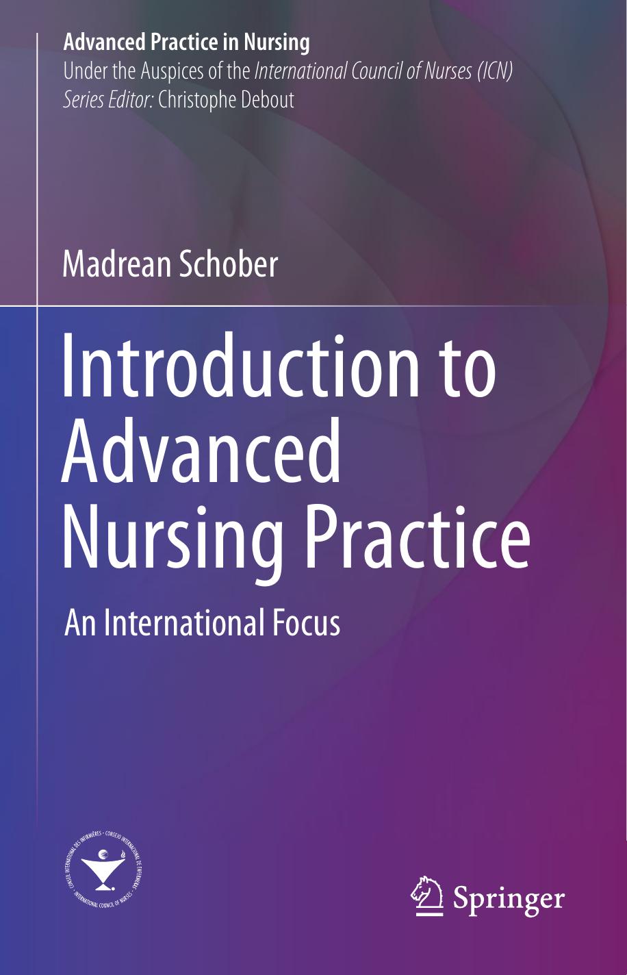 Introduction to Advanced Nursing Practice  An International Focus (2017)