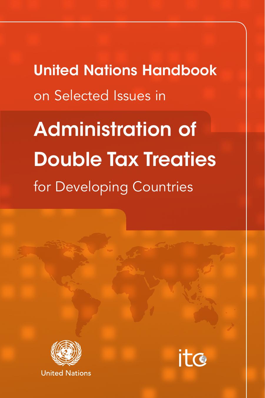 Administration of Double Tax Treaties for Developing Countries 2013
