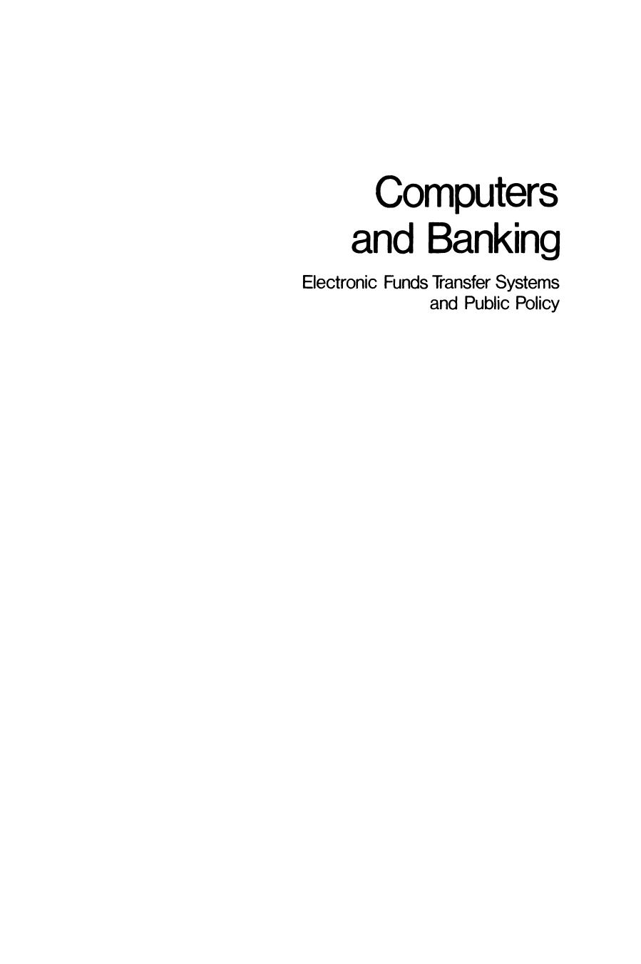 Computers and Banking  Electronic Funds Transfer System 1980