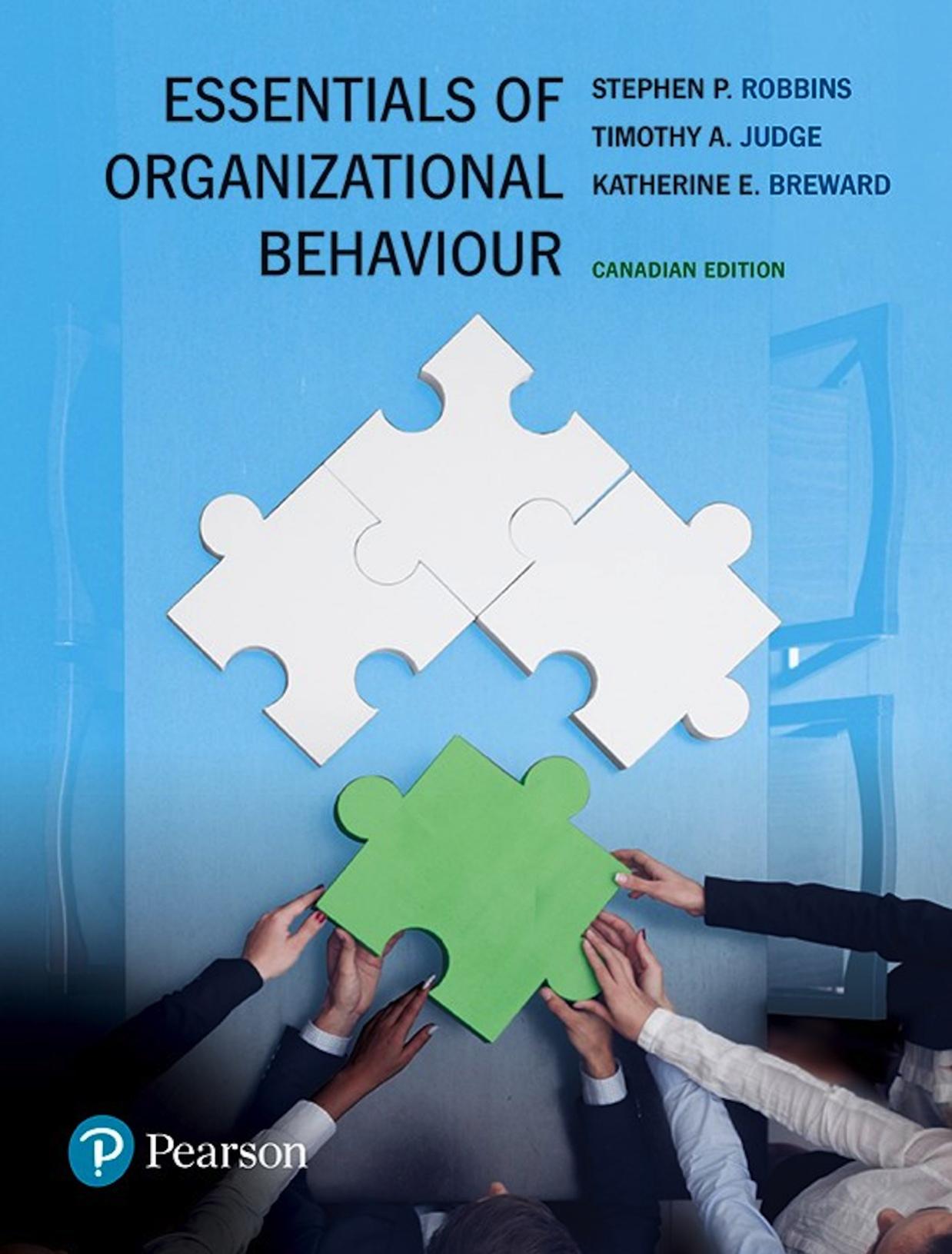 Essentials Of Organizational Behaviour, Canadian Edition