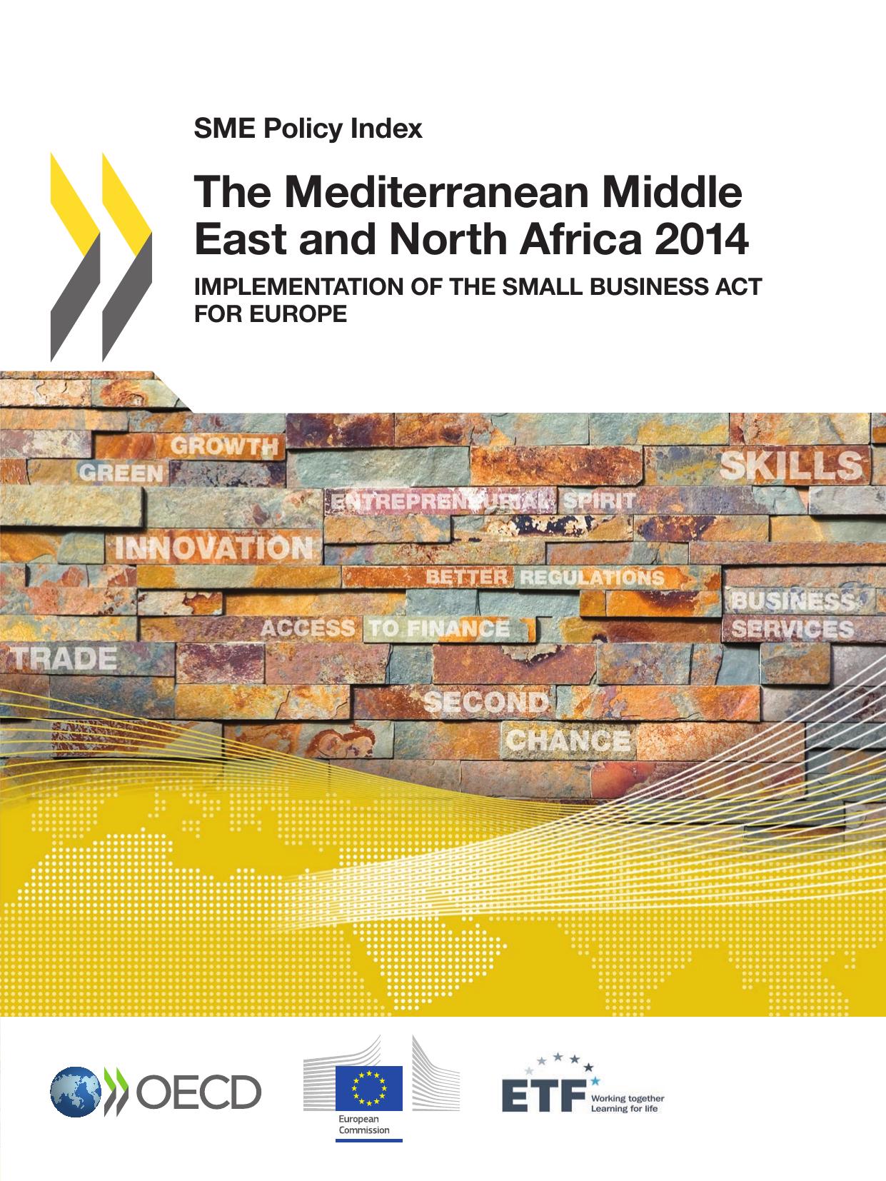 implementation of the Small Business Act for 2014 for Europe.-OECD Publishing 2014
