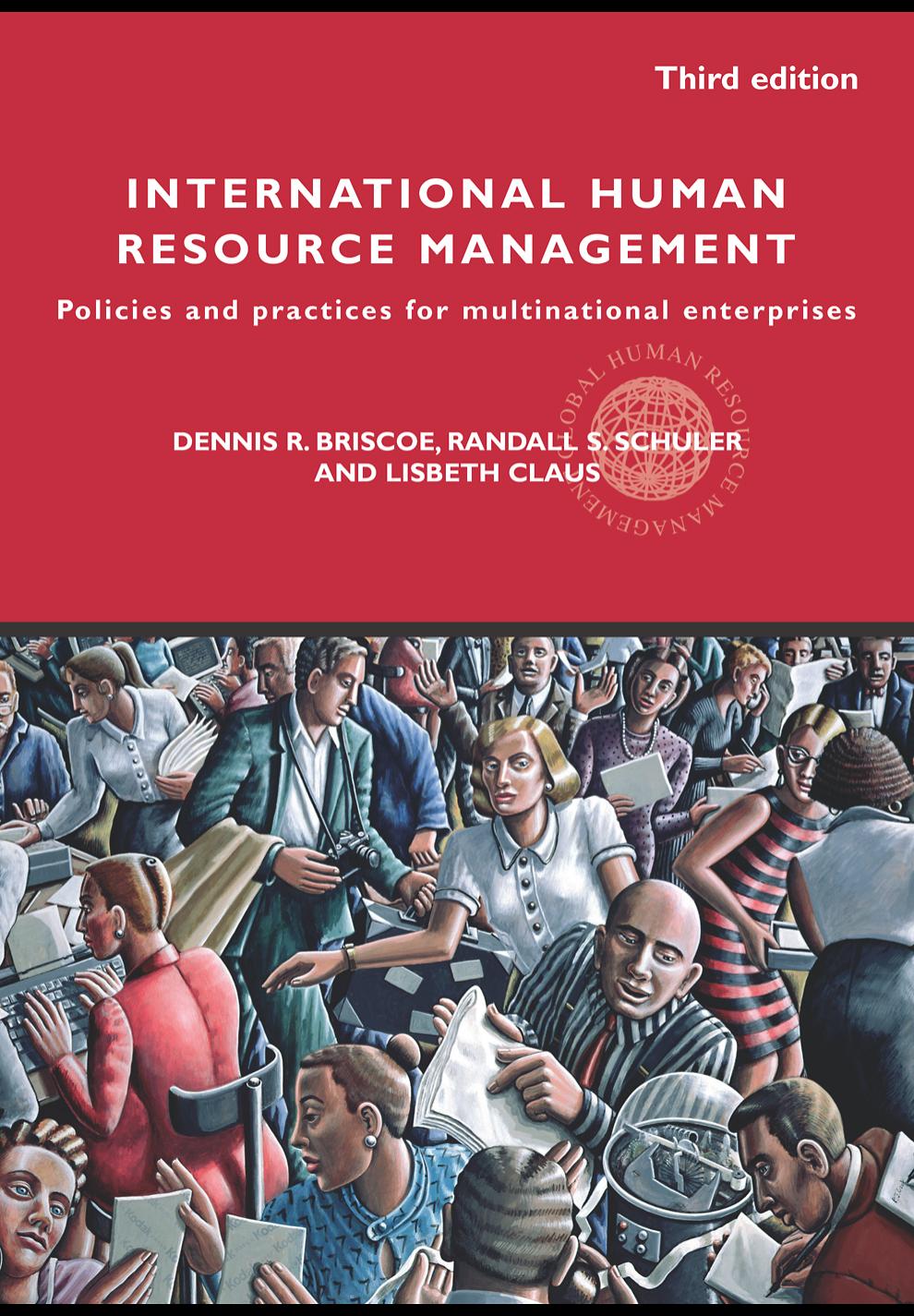 International Human Resource Management Policies and Practices for Multinational Enterprises, Third Edition