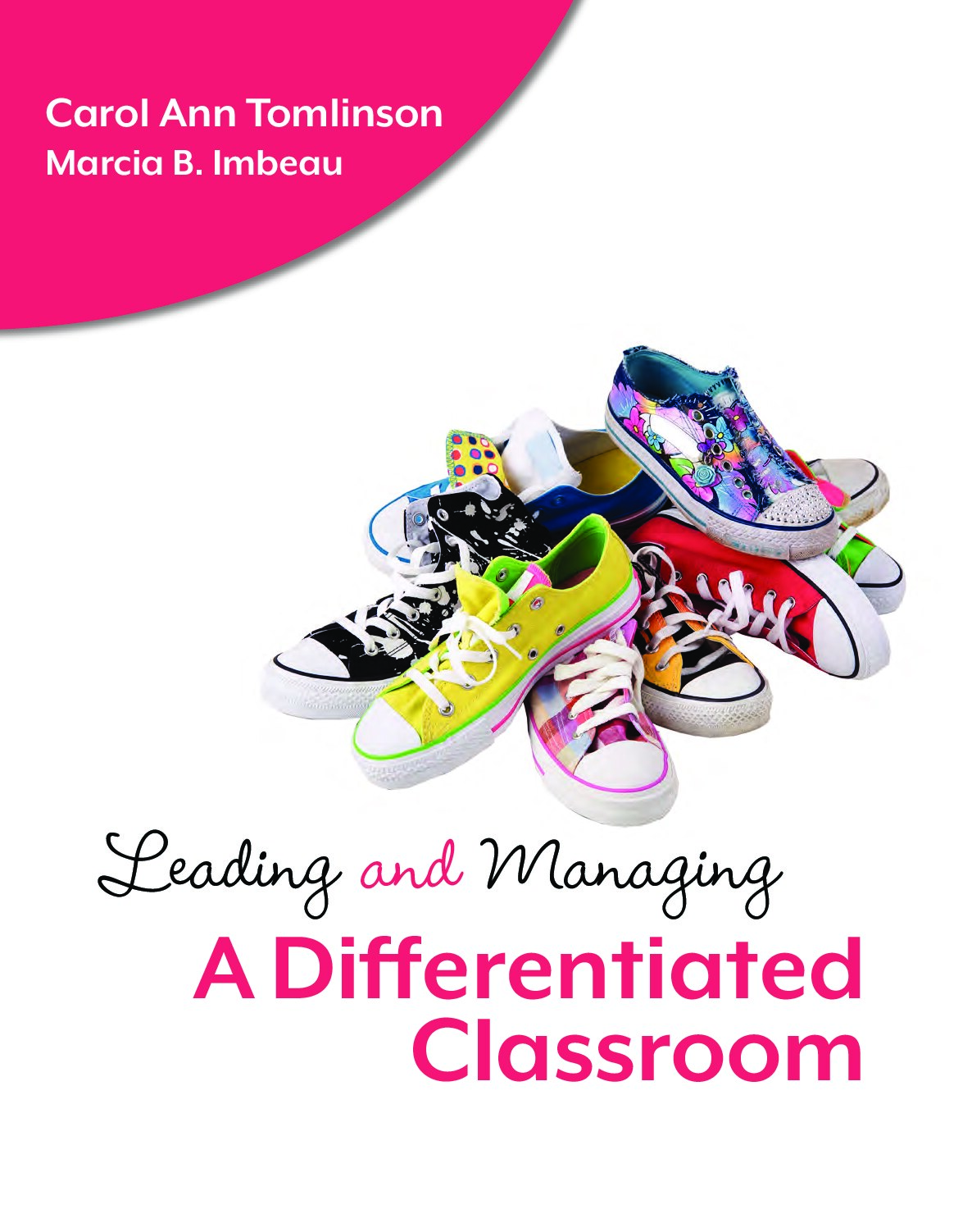 Leading and Managing a Differentiated Classroom