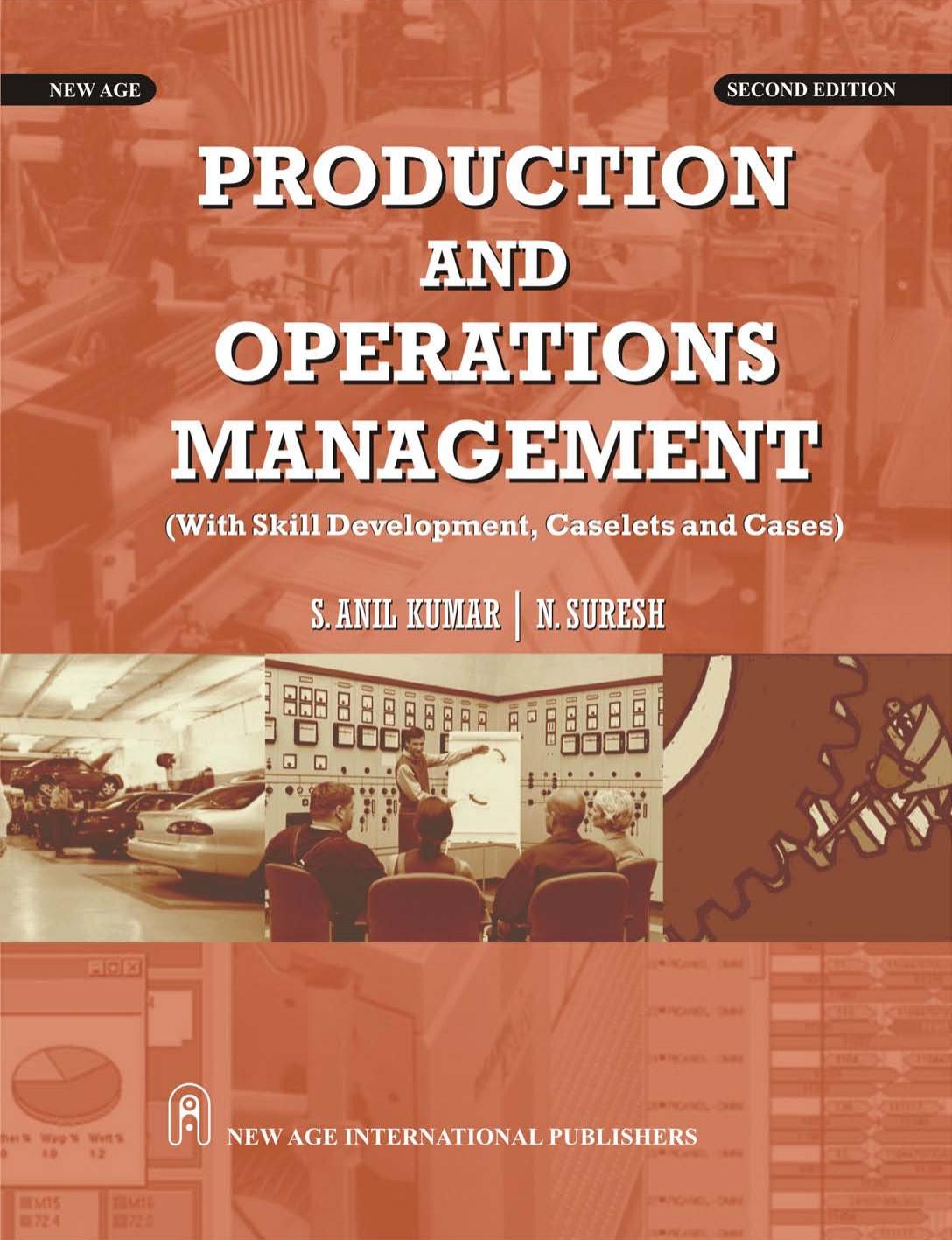 Production and Operations Management : With Skill Development, Caselets and Cases