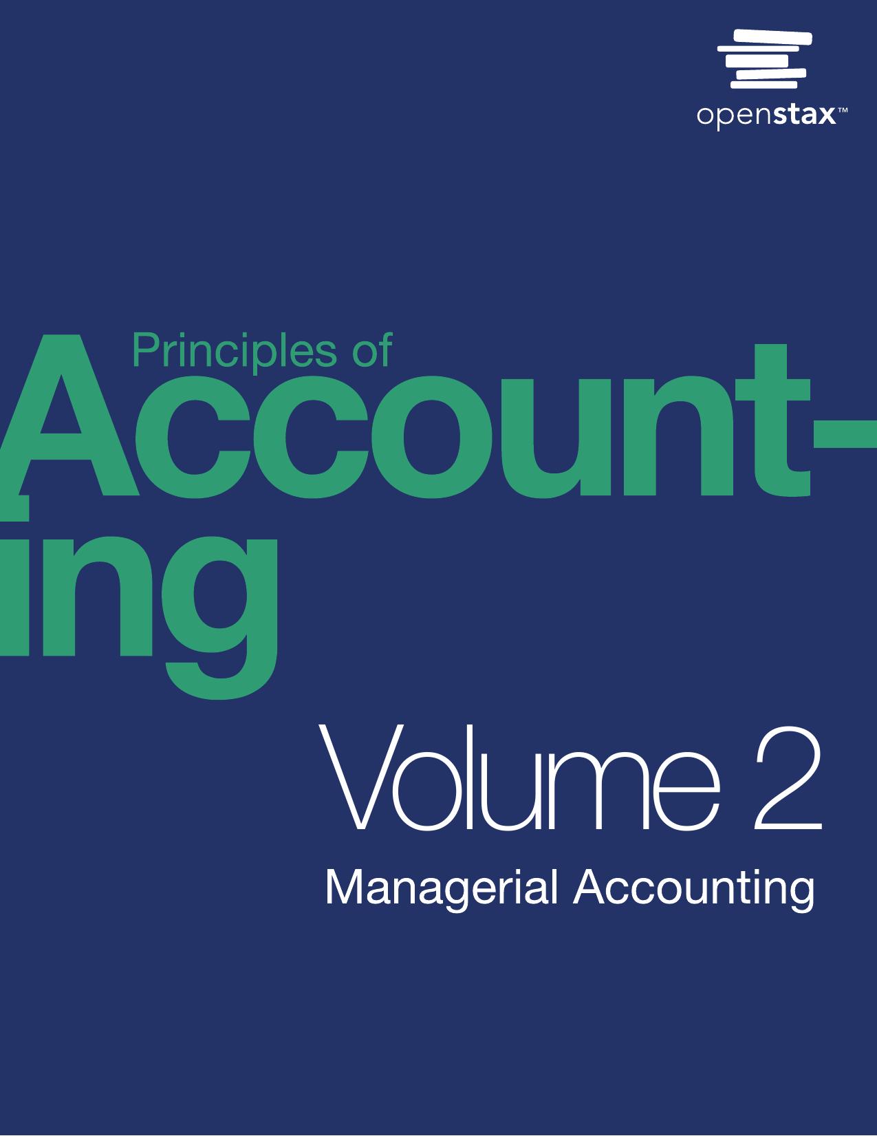 Principles of Accounting, Volume 2: Managerial Accounting
