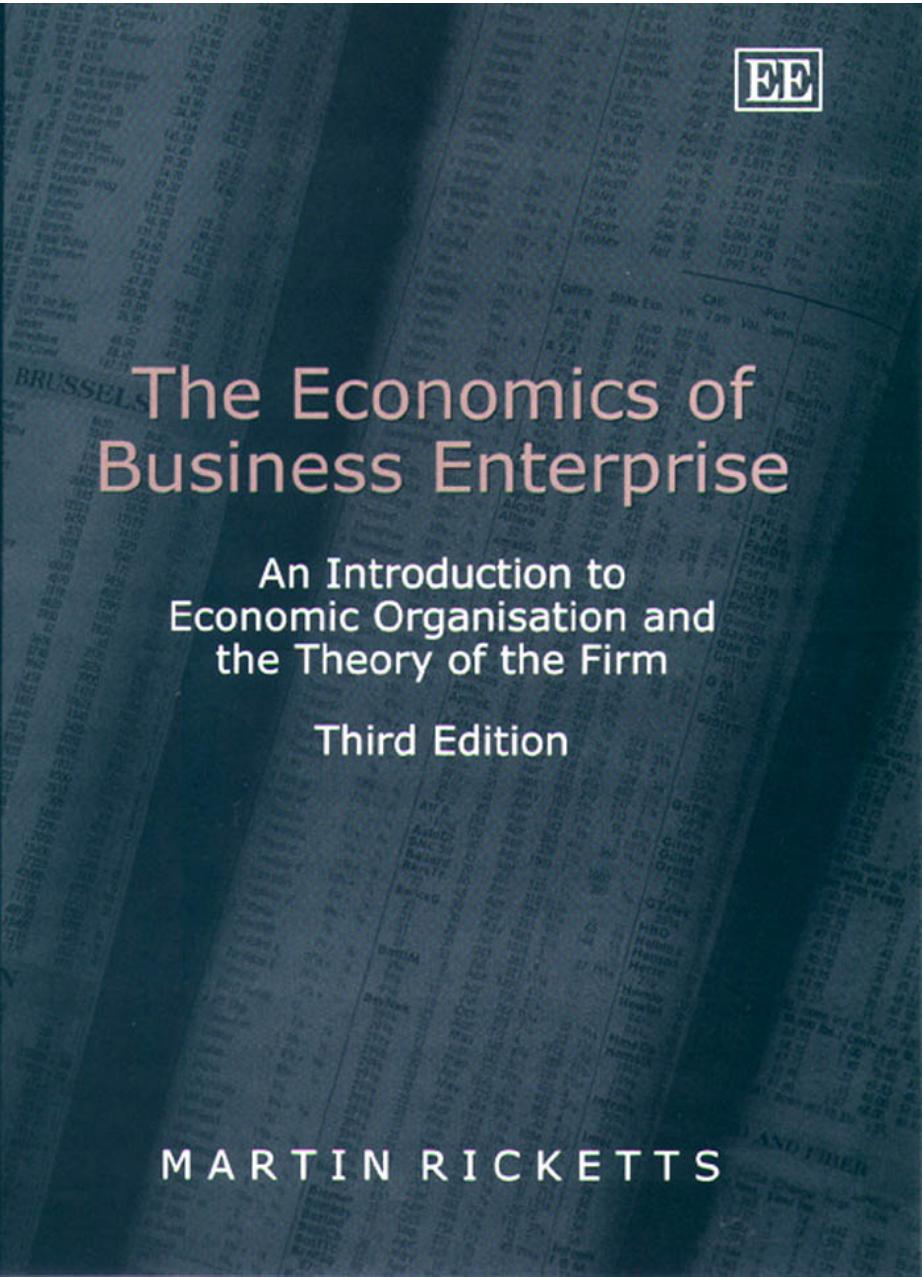 The Economics of Business Enterprise : An Introduction to Economic Organisation and the Theory of the Firm