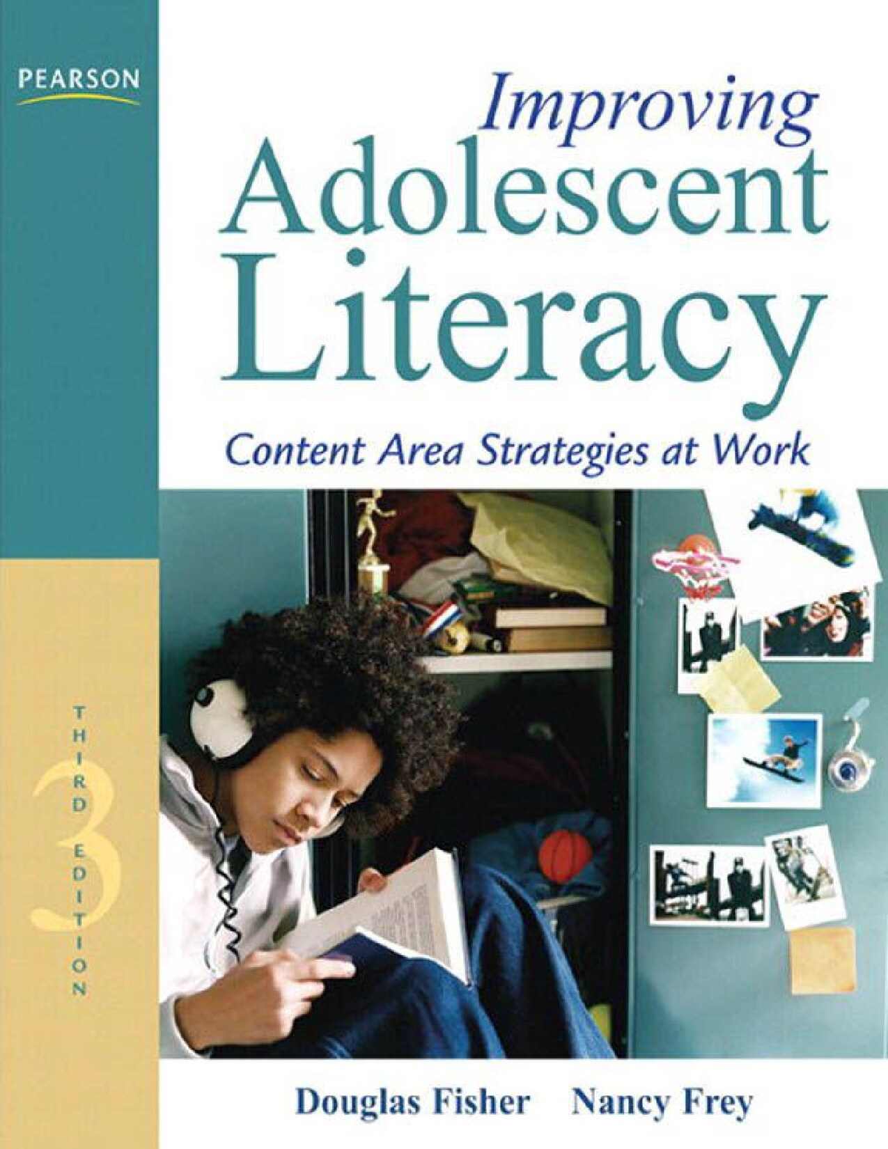 Improving Adolescent Literacy: Content Area Strategies at Work