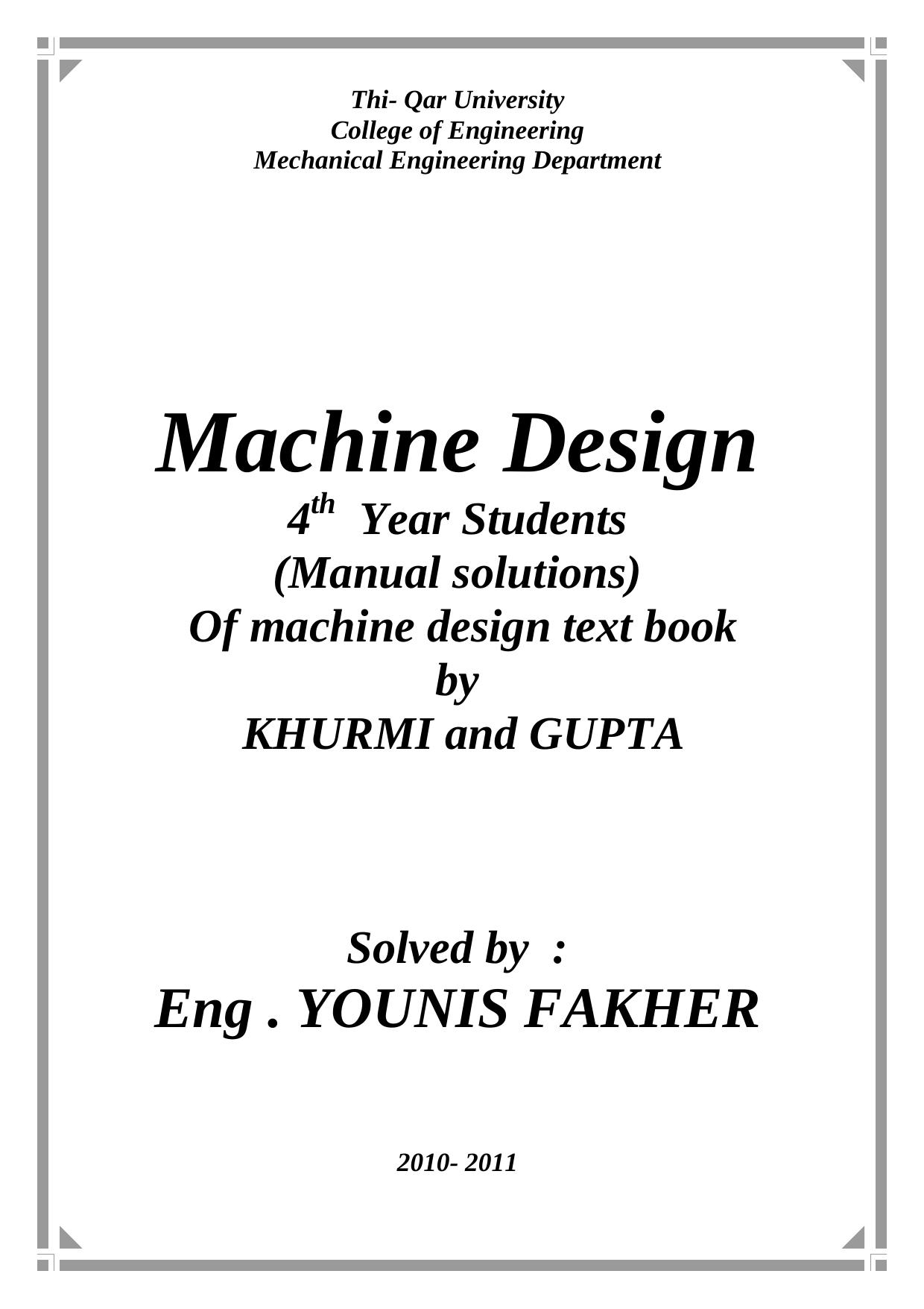Machine design Manual solutions for By KHURMI and GUPTA
