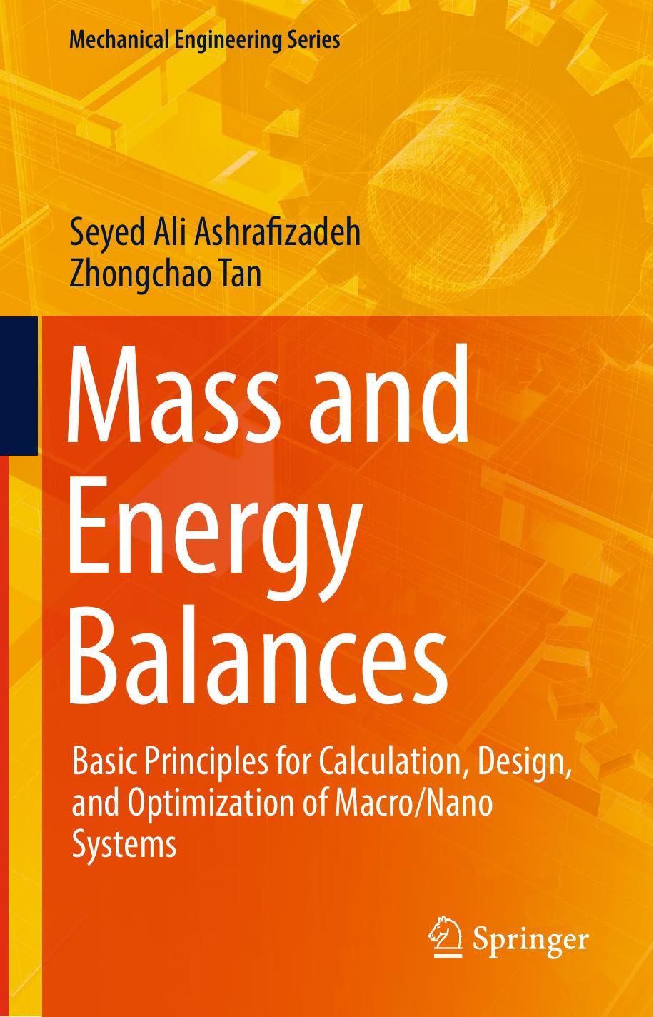 Mass and Energy Balances Basic Principles for Calculation, Design 2018