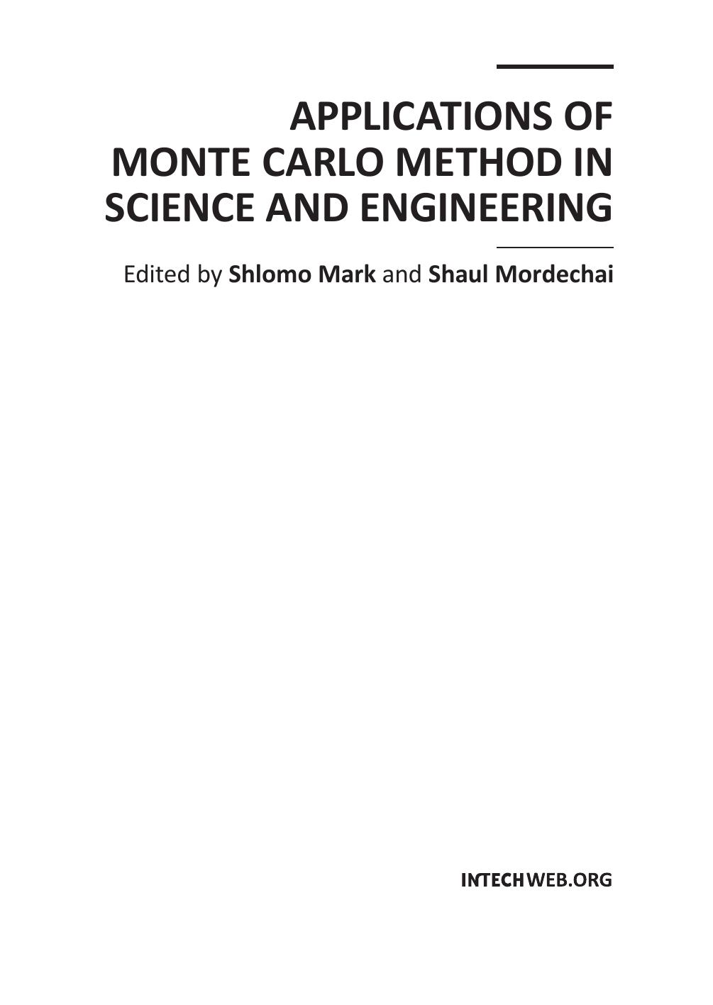 Applications of Monte Carlo Method in Science and Engineering.indd