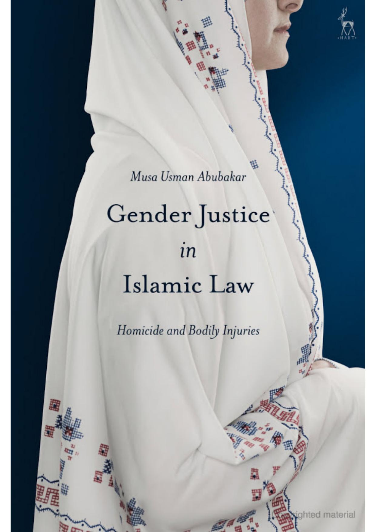 Gender Justice in Islamic Law  Homicide and Bodily Injuries 2018