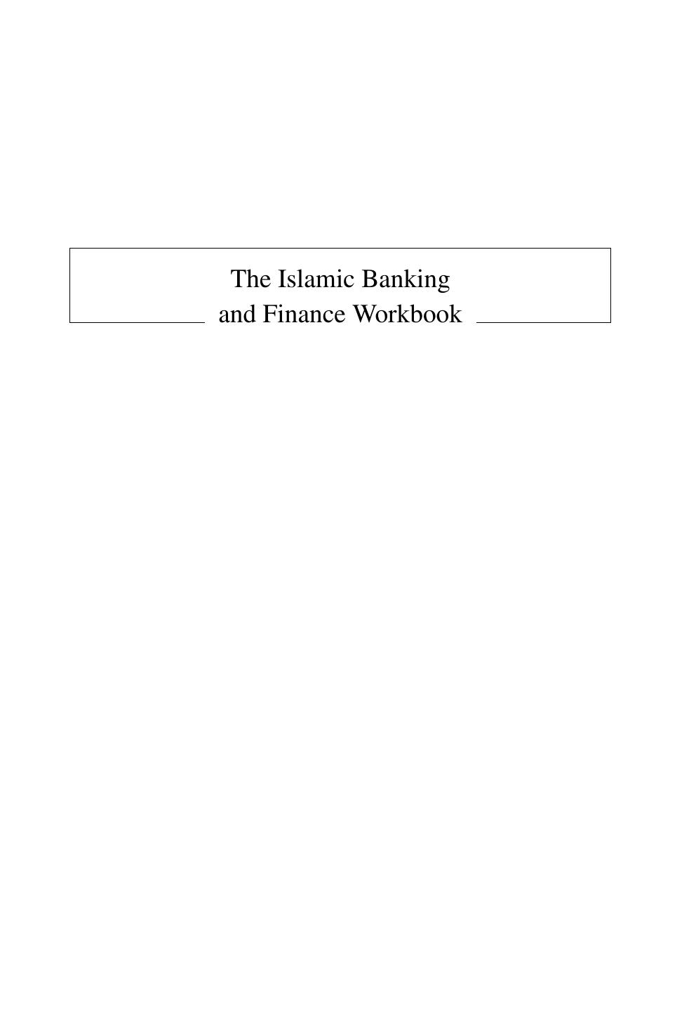 The Islamic Law of Banking and Finance, 2011