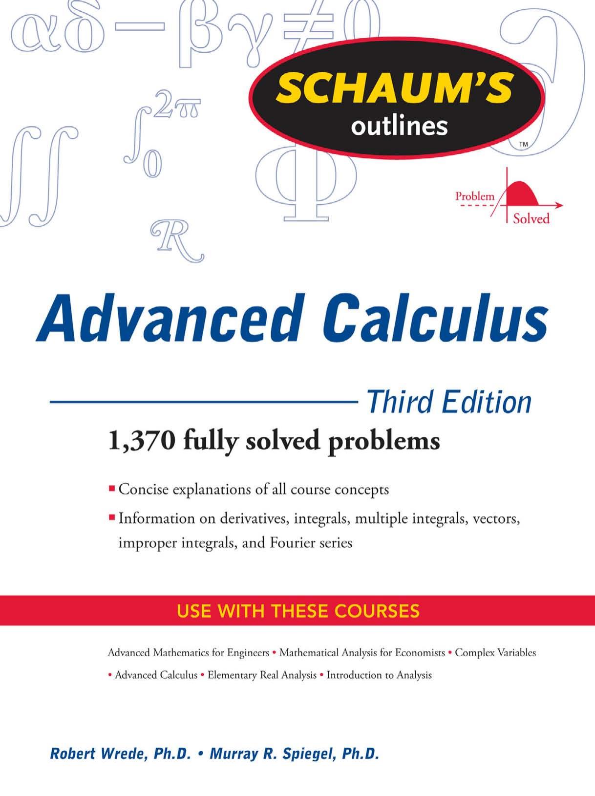 Schaum's Outline of Advanced Calculus, Third Edition (Schaum's Outline Series)