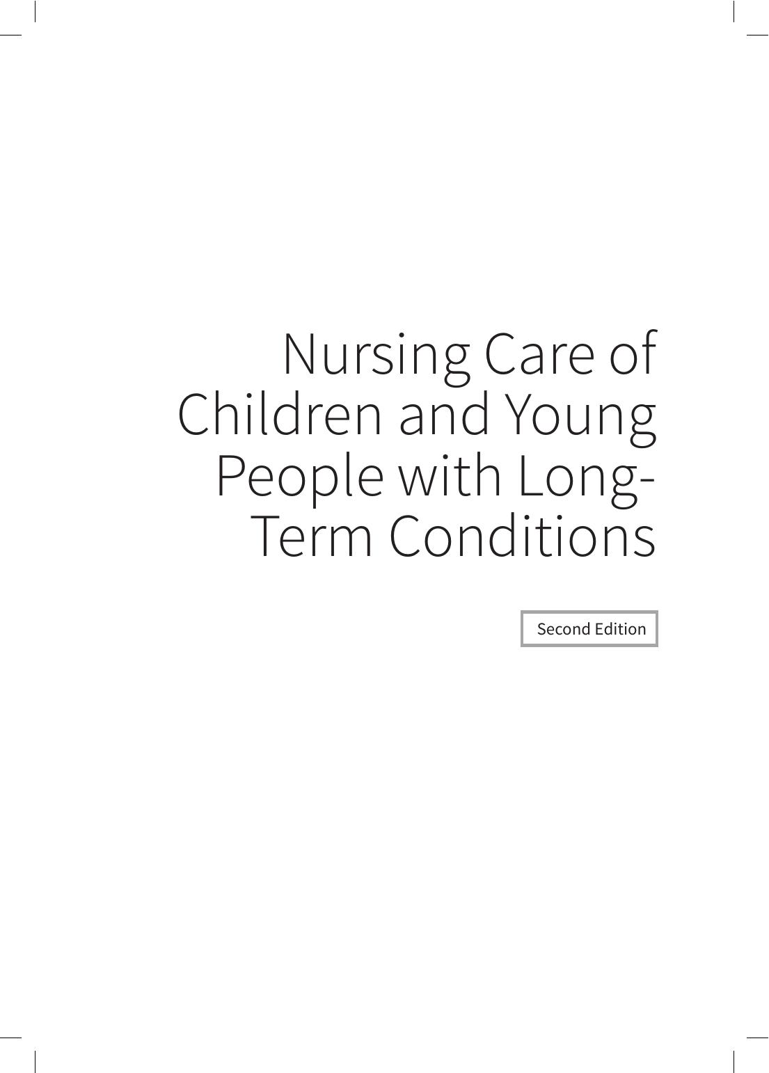 Nursing Care of Children and Young People with Long-Term Conditions(2021)