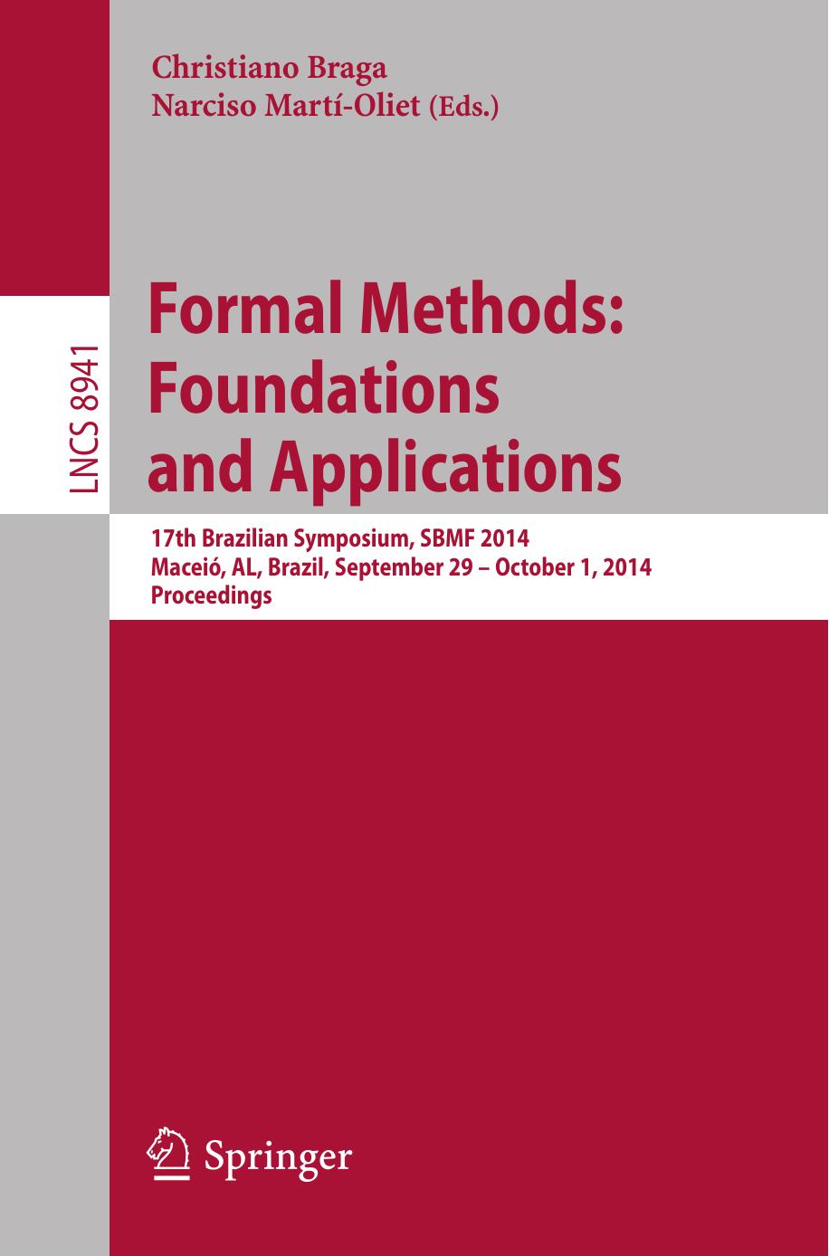 Formal Methods  Foundations and Applications, 2015