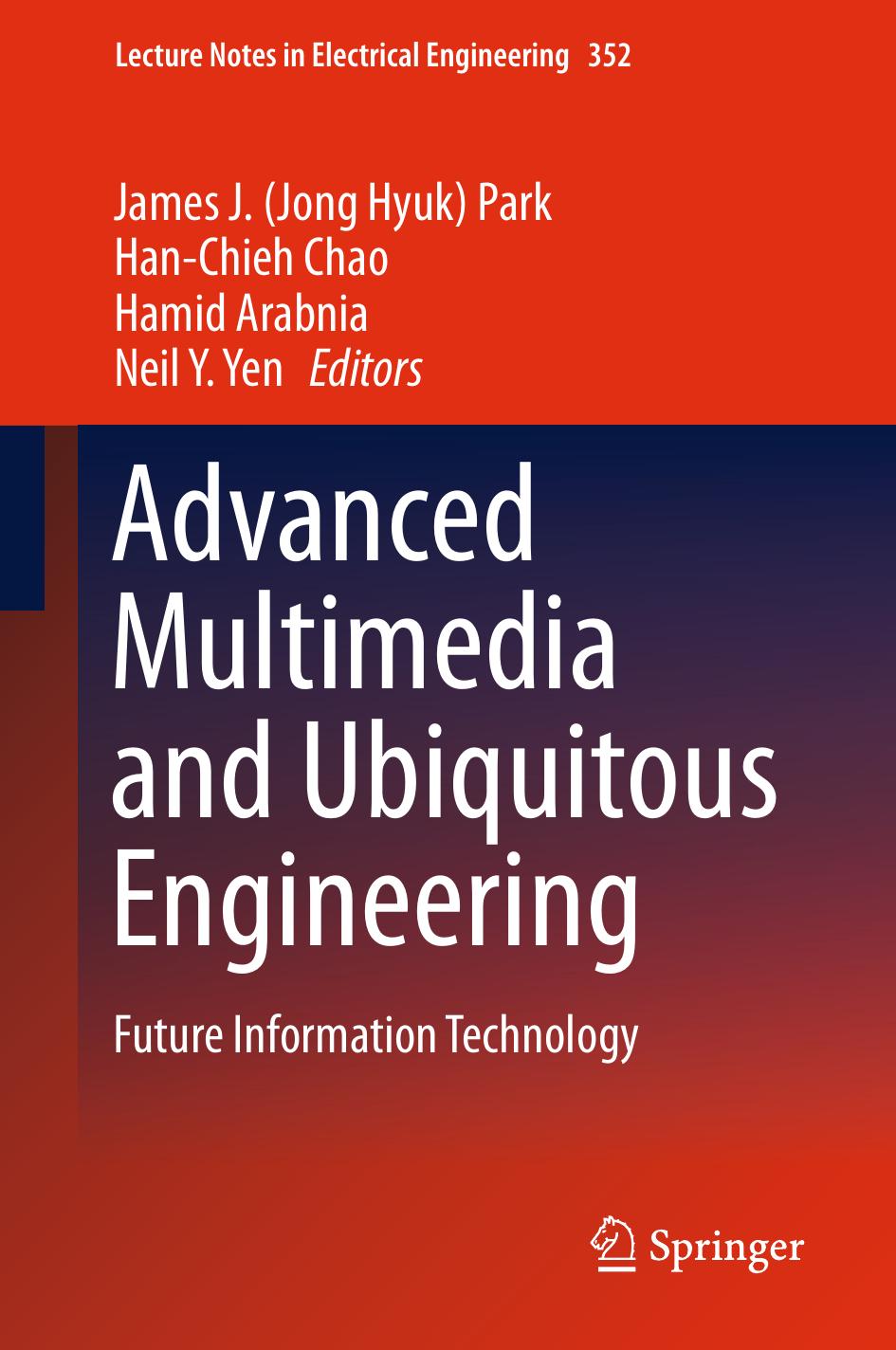 LNEE 352 - Advanced Multimedia and Ubiquitous Engineering