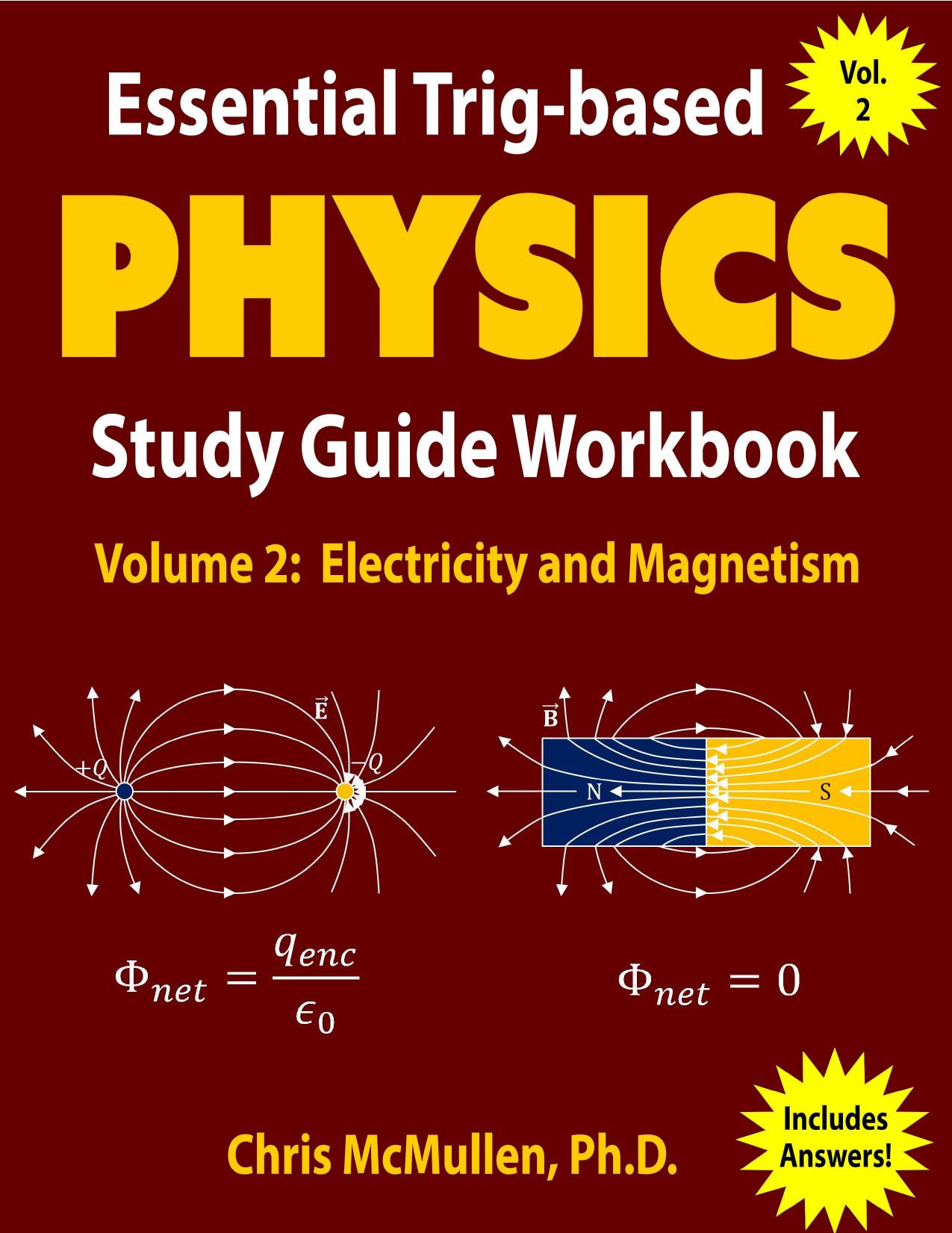 Essential Trig-based Physics Study Guide Workbook  Electricity and Magnetism (2017)