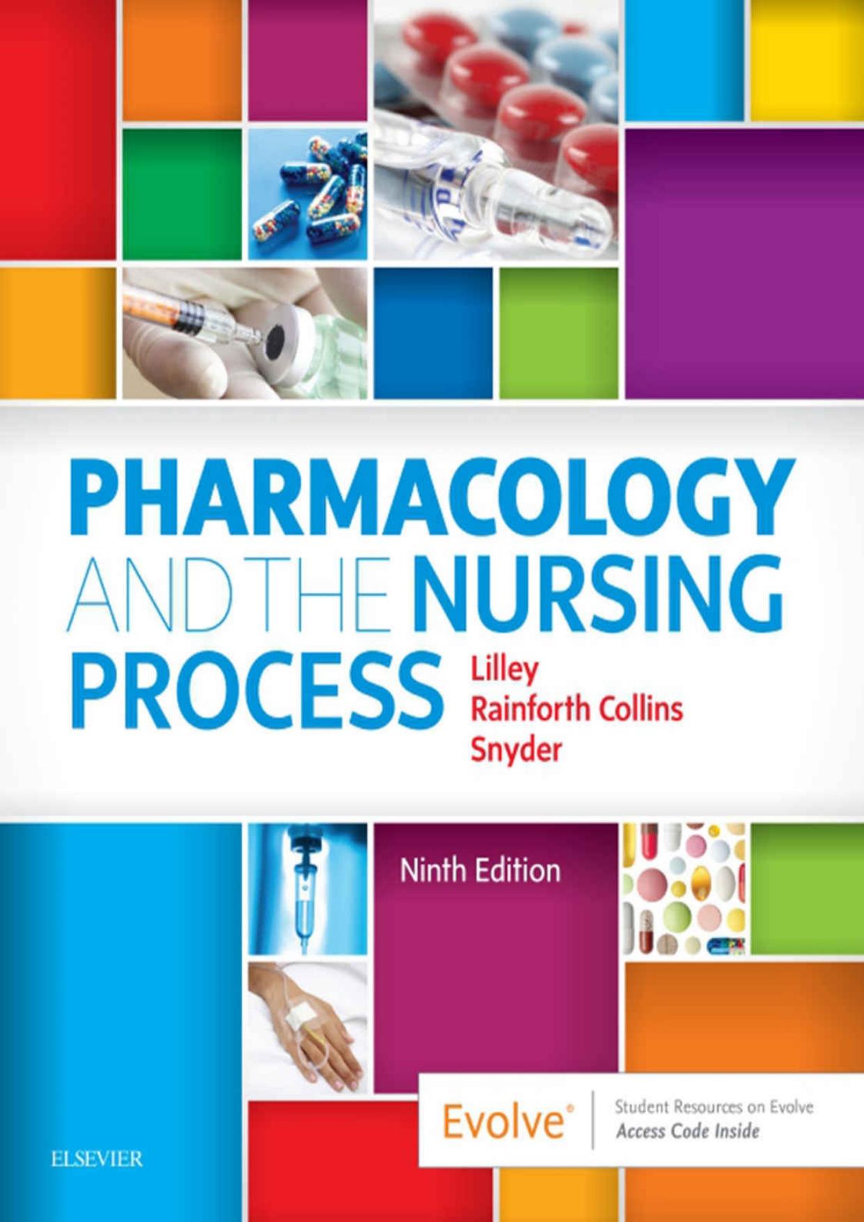 Pharmacology and the Nursing Process E-Book