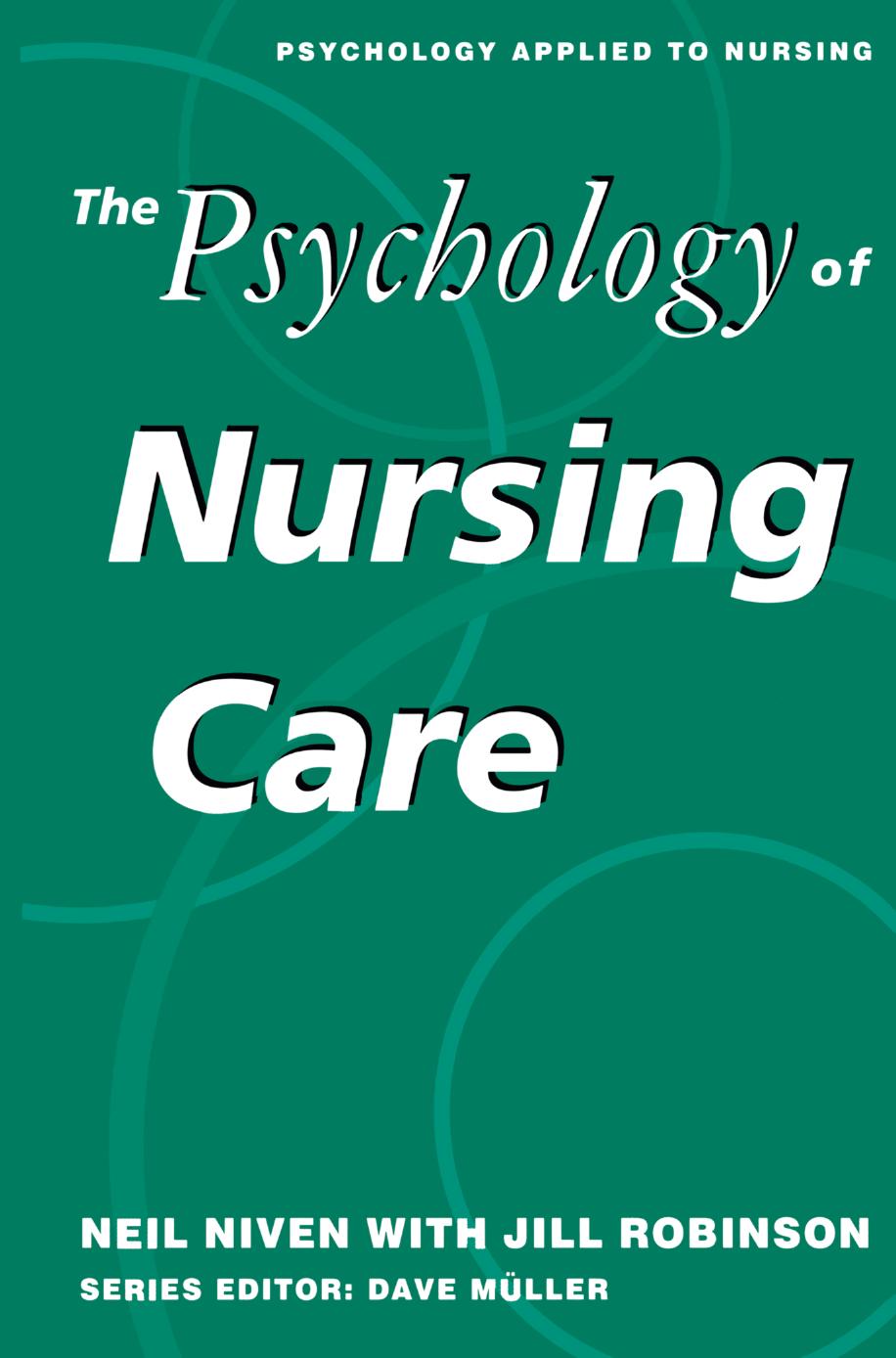 The psychology of nursing care (1994)