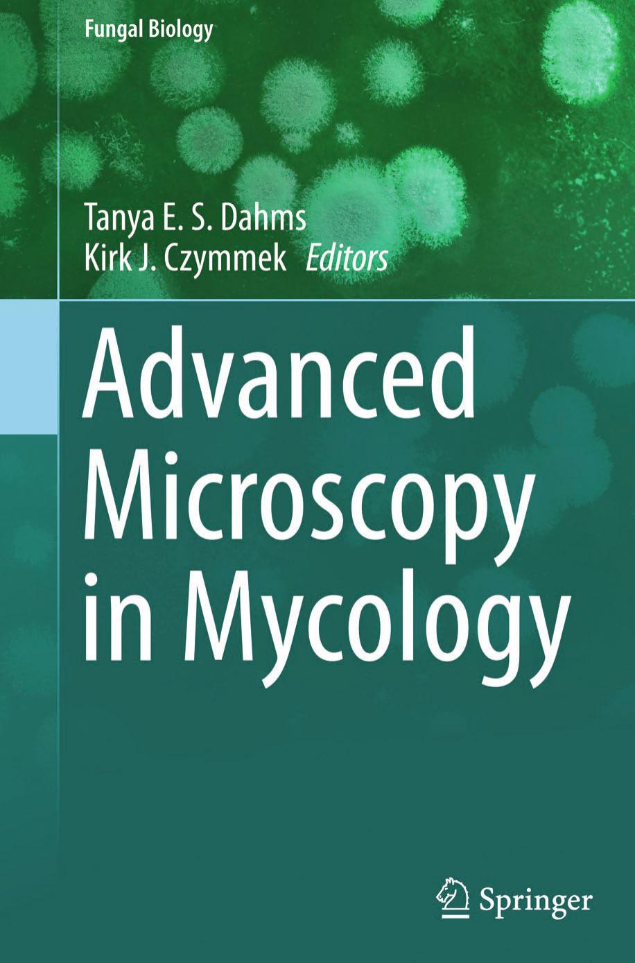 Advanced Microscopy in Mycology 2015