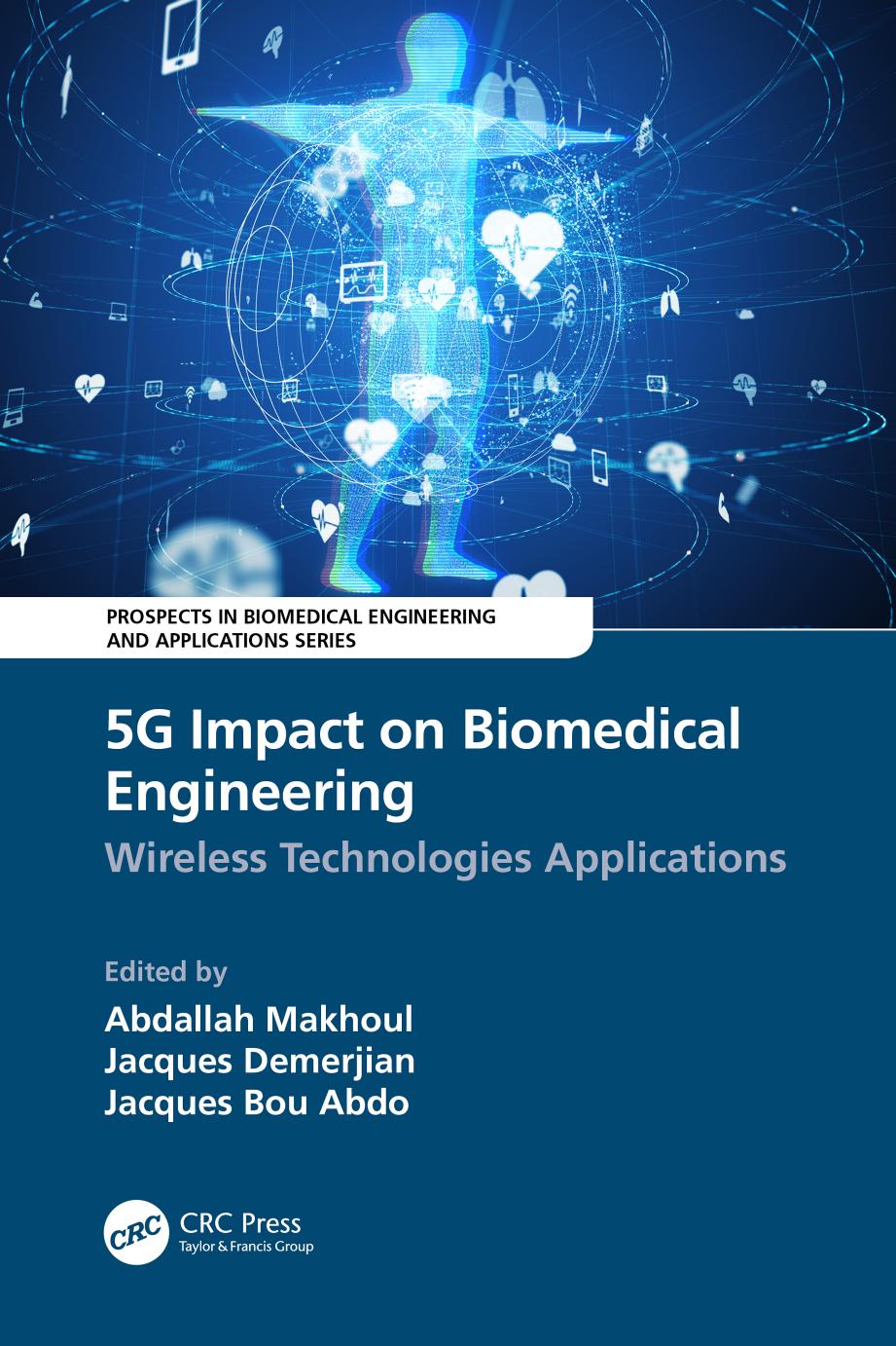 5G Impact on Biomedical Engineering: Wireless Technologies Applications