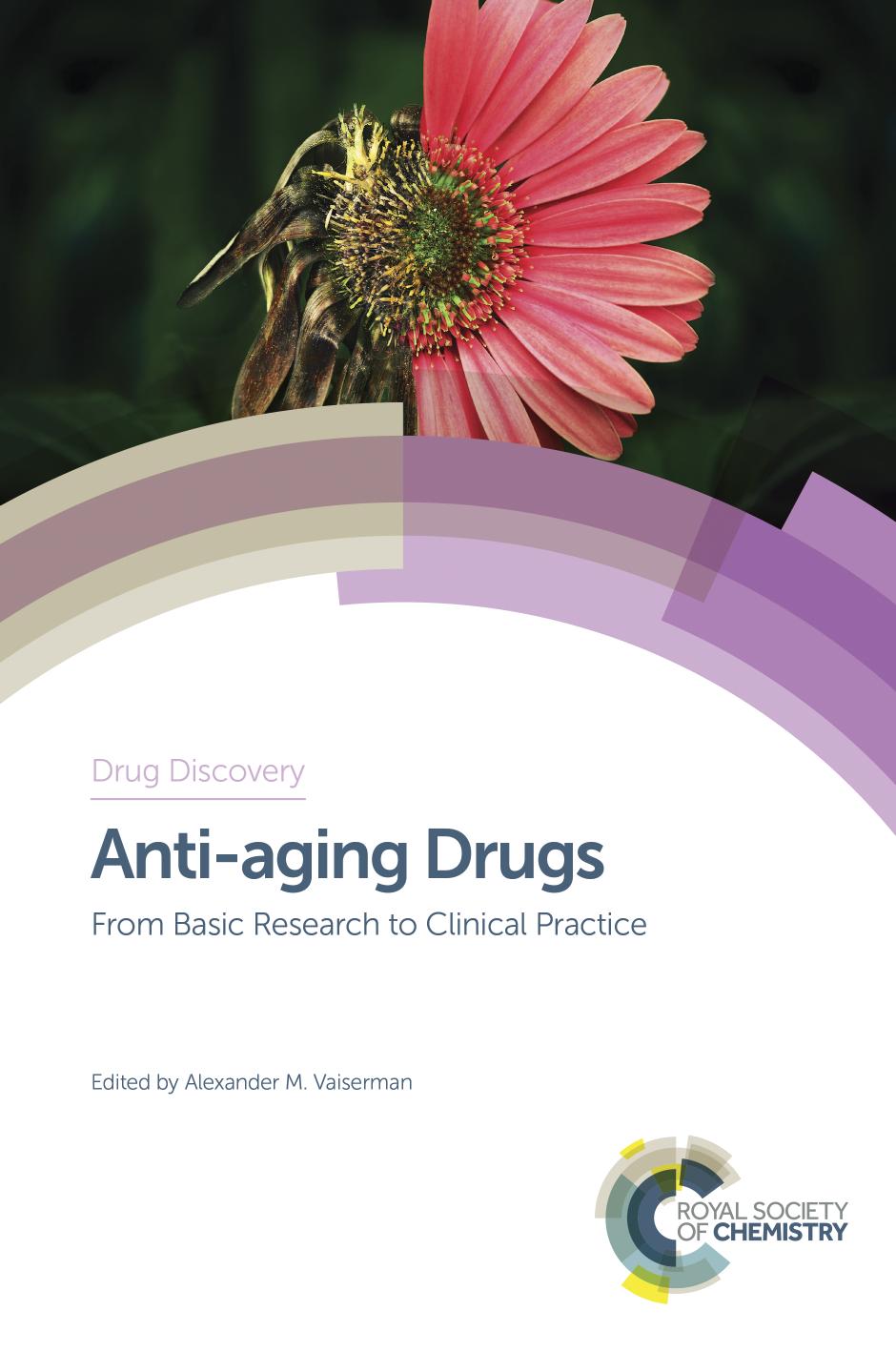 Anti-aging Drugs From Basic Research to Clinical Practice