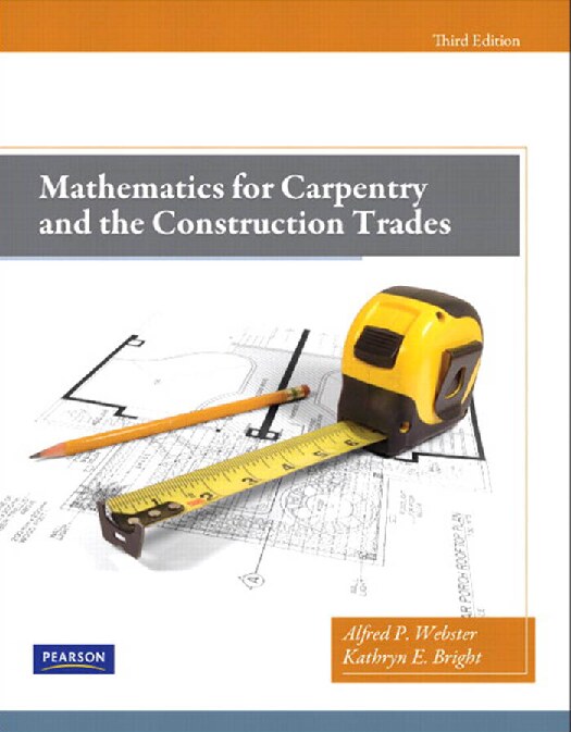 Mathematics for Carpentry and the Construction Trades (2-downloads)