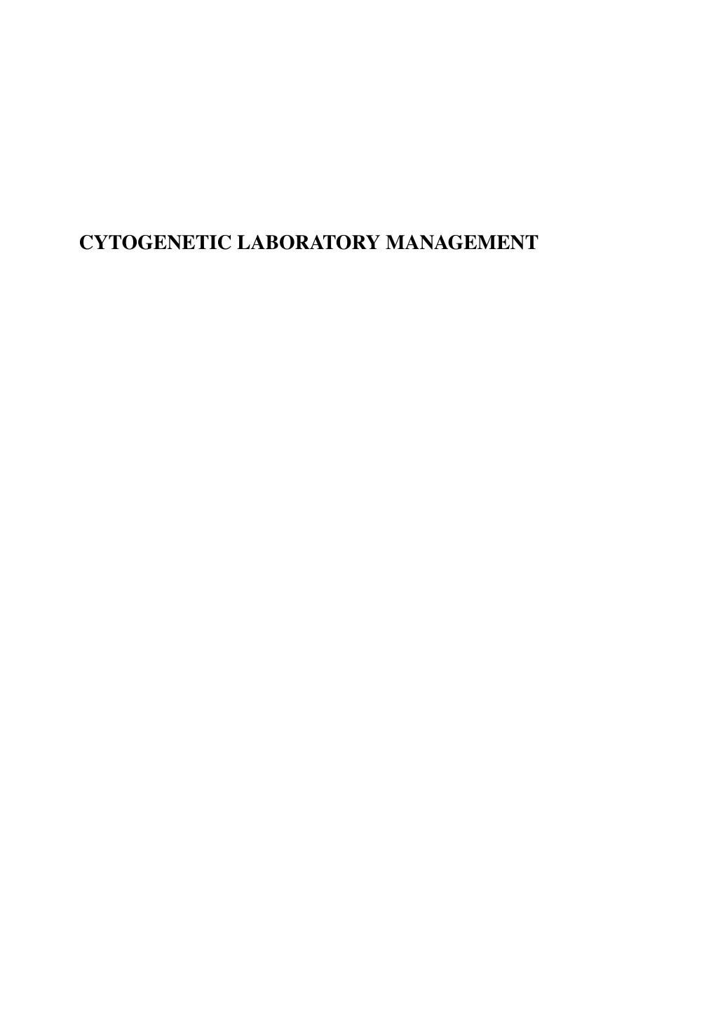 Cytogenetic laboratory management   chromosomal, FISH, and microarray-based best practices and procedures (2016)