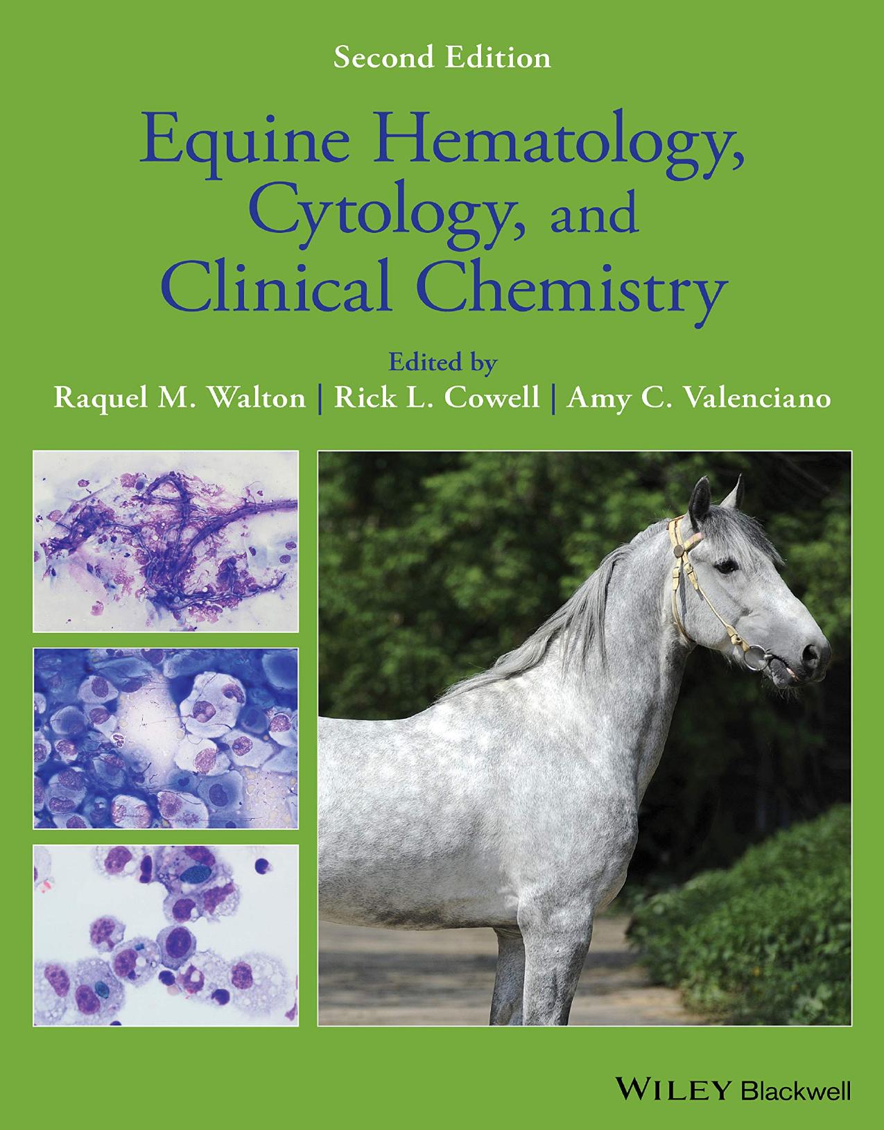 Equine Hematology, Cytology, and Clinical Chemistry (2021)