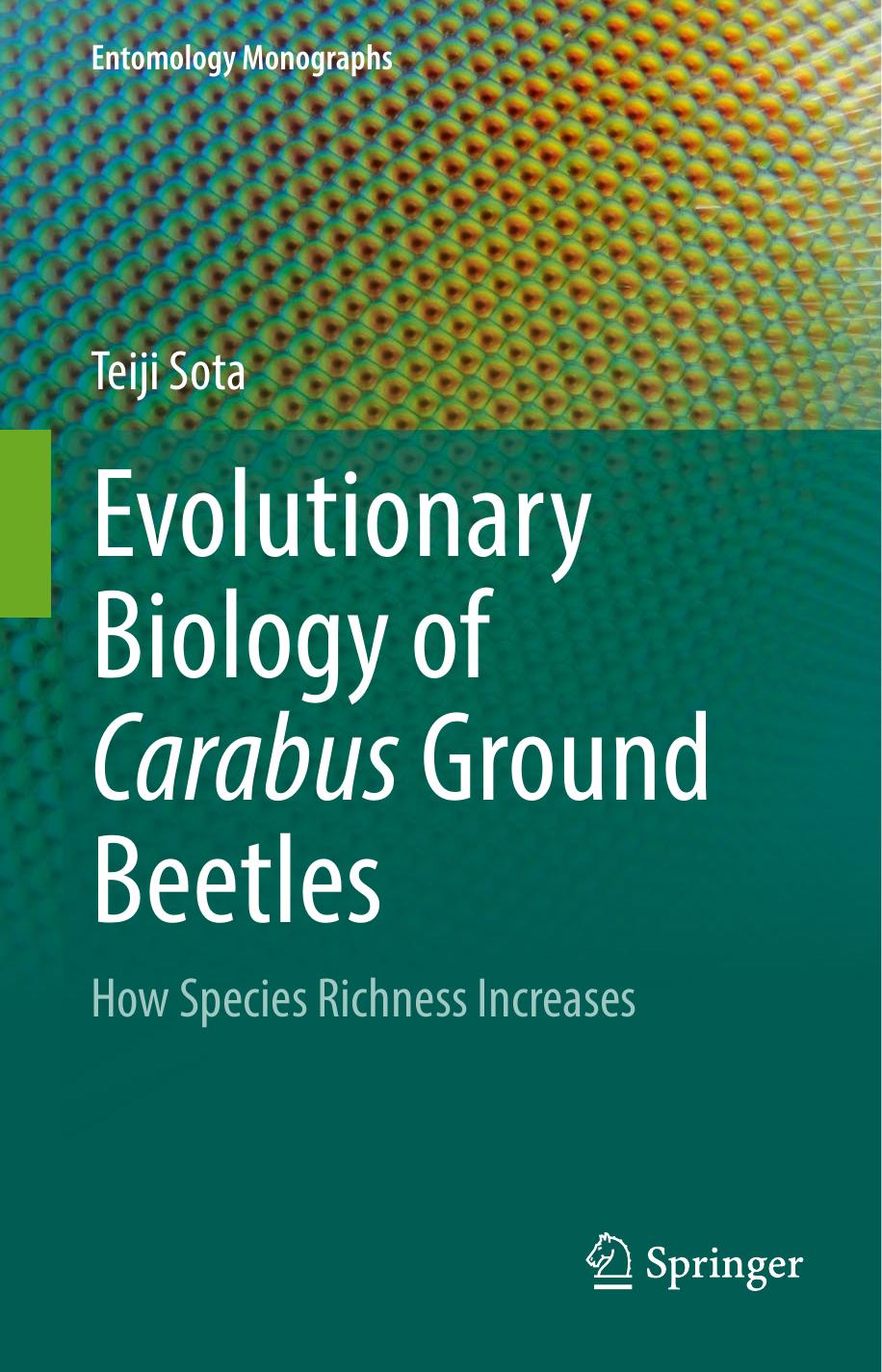 Evolutionary Biology of Carabus Ground Beetles  How Species Richness Increases  2021)