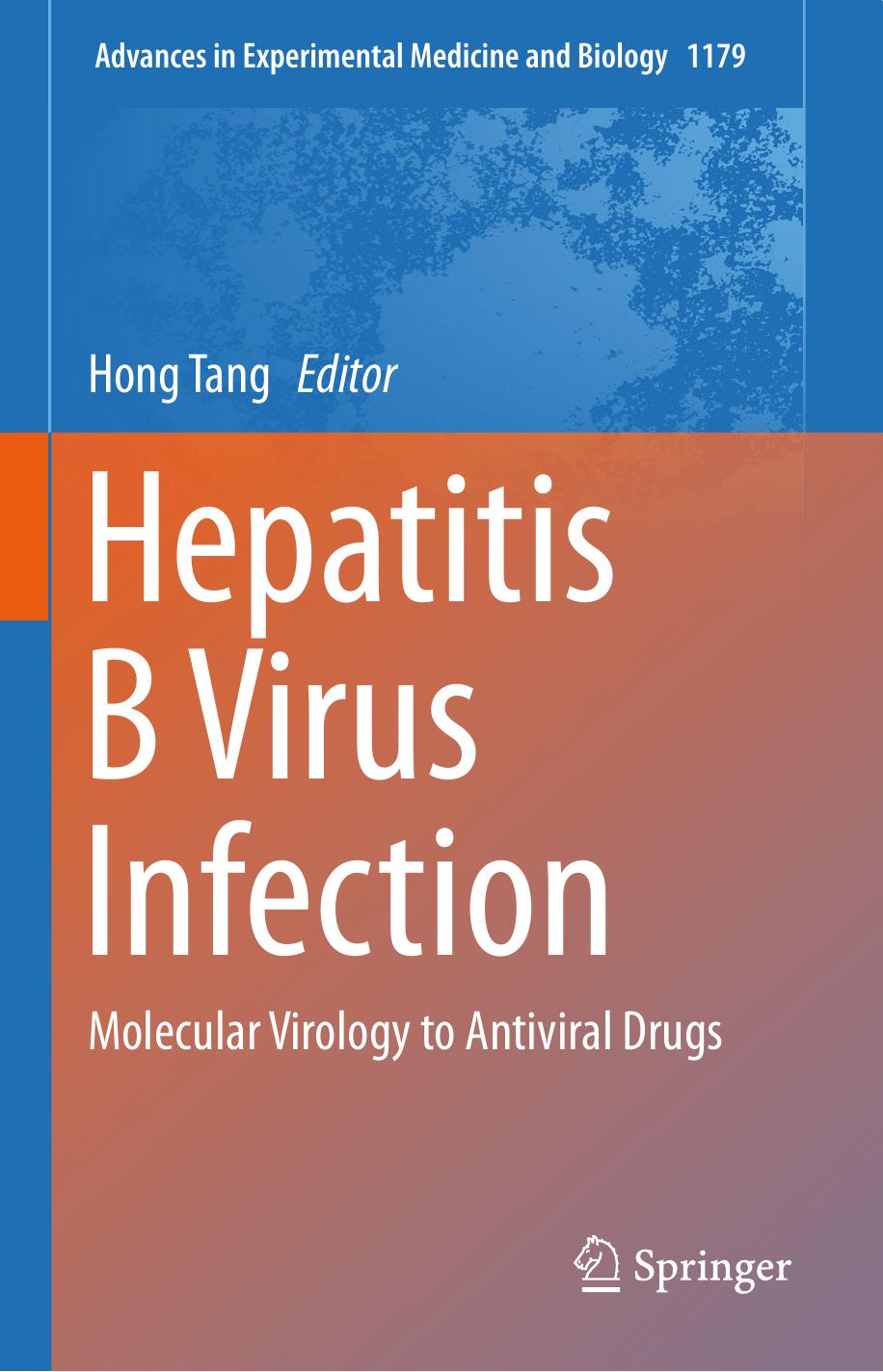 Hepatitis B Virus Infection  Molecular Virology to Antiviral Drugs 2020