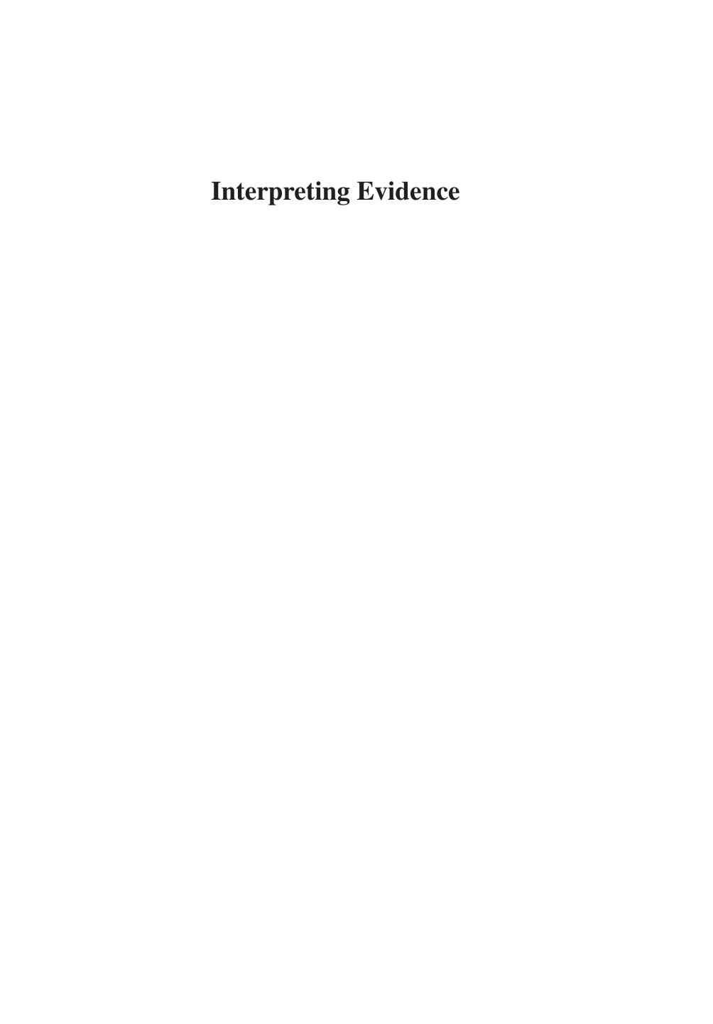 Interpreting evidence  evaluating forensic science in the courtroom 2016