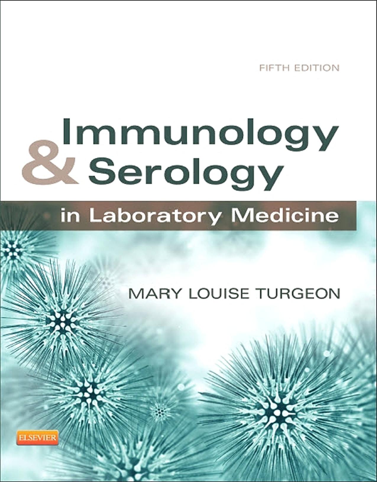 Immunology and Serology in Laboratory Medicine 5th ed. 2014.pdf
