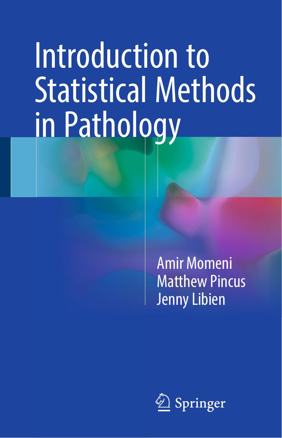 Introduction to statistical methods in pathology 2018.pdf