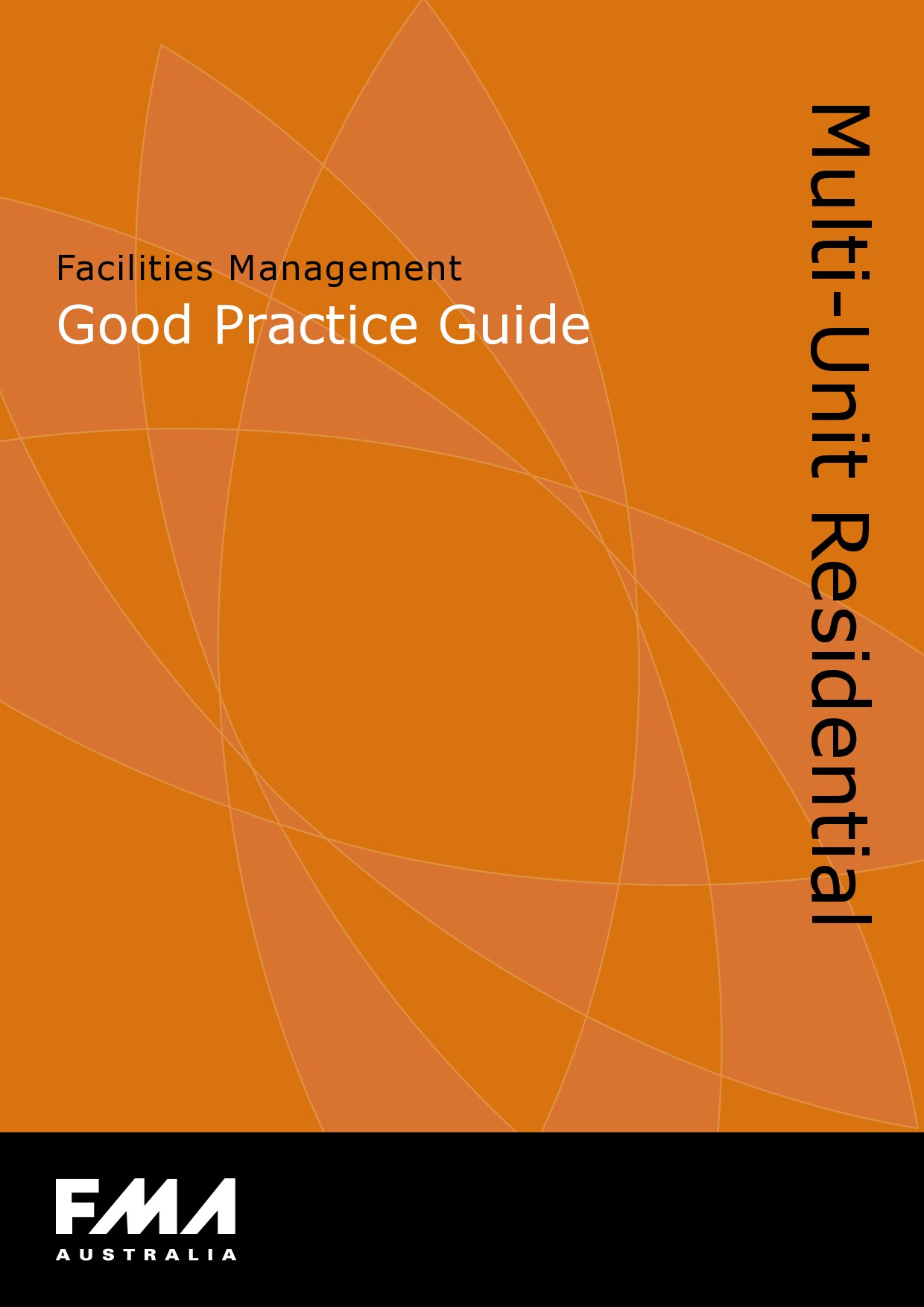 Facilities management good practice guide: Multi-unit residential