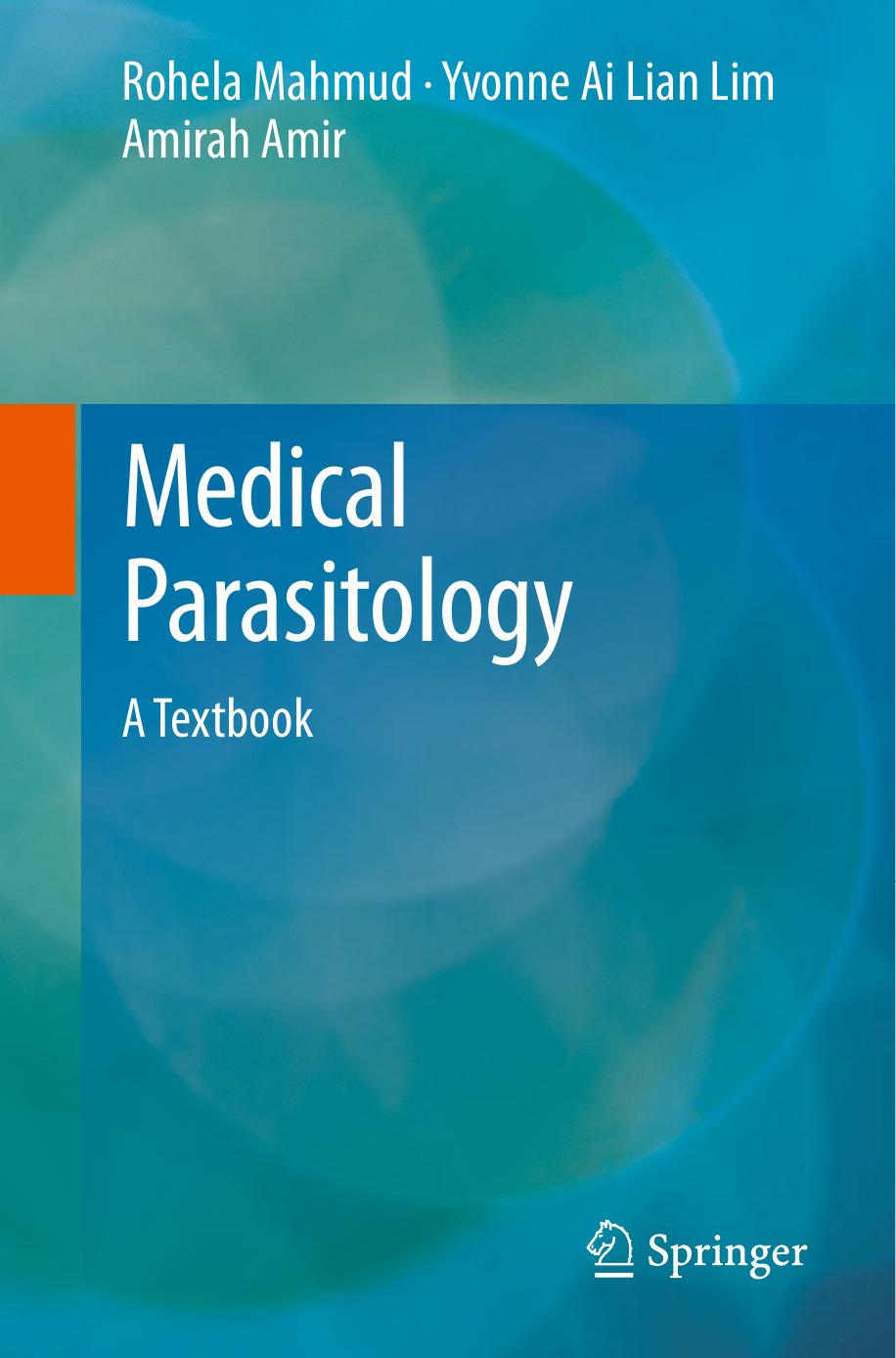 Medical Parasitology  A Textbook (2017)