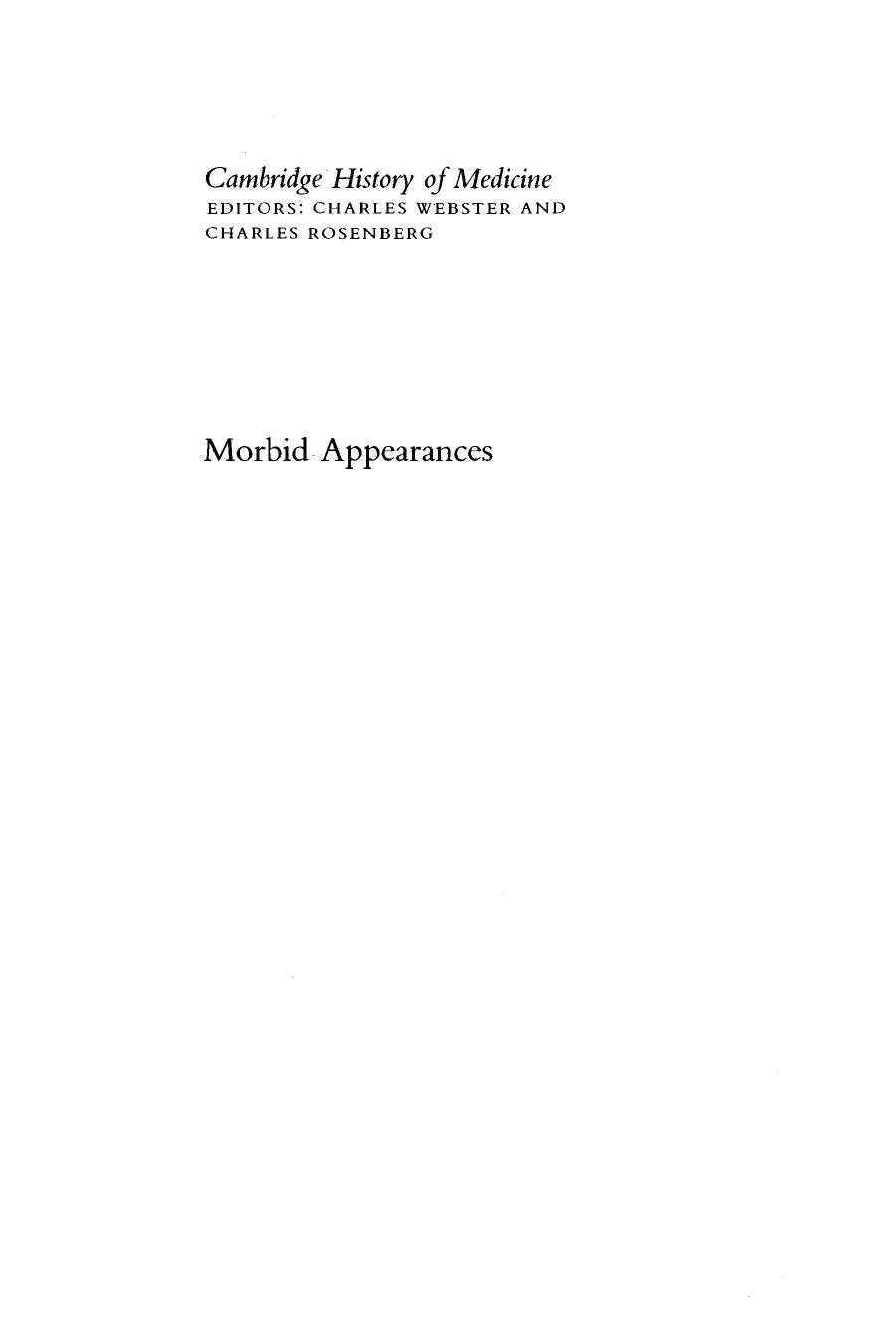 Morbid Appearances  The Anatomy of Pathology in the Early Nineteenth Century 1987.pdf