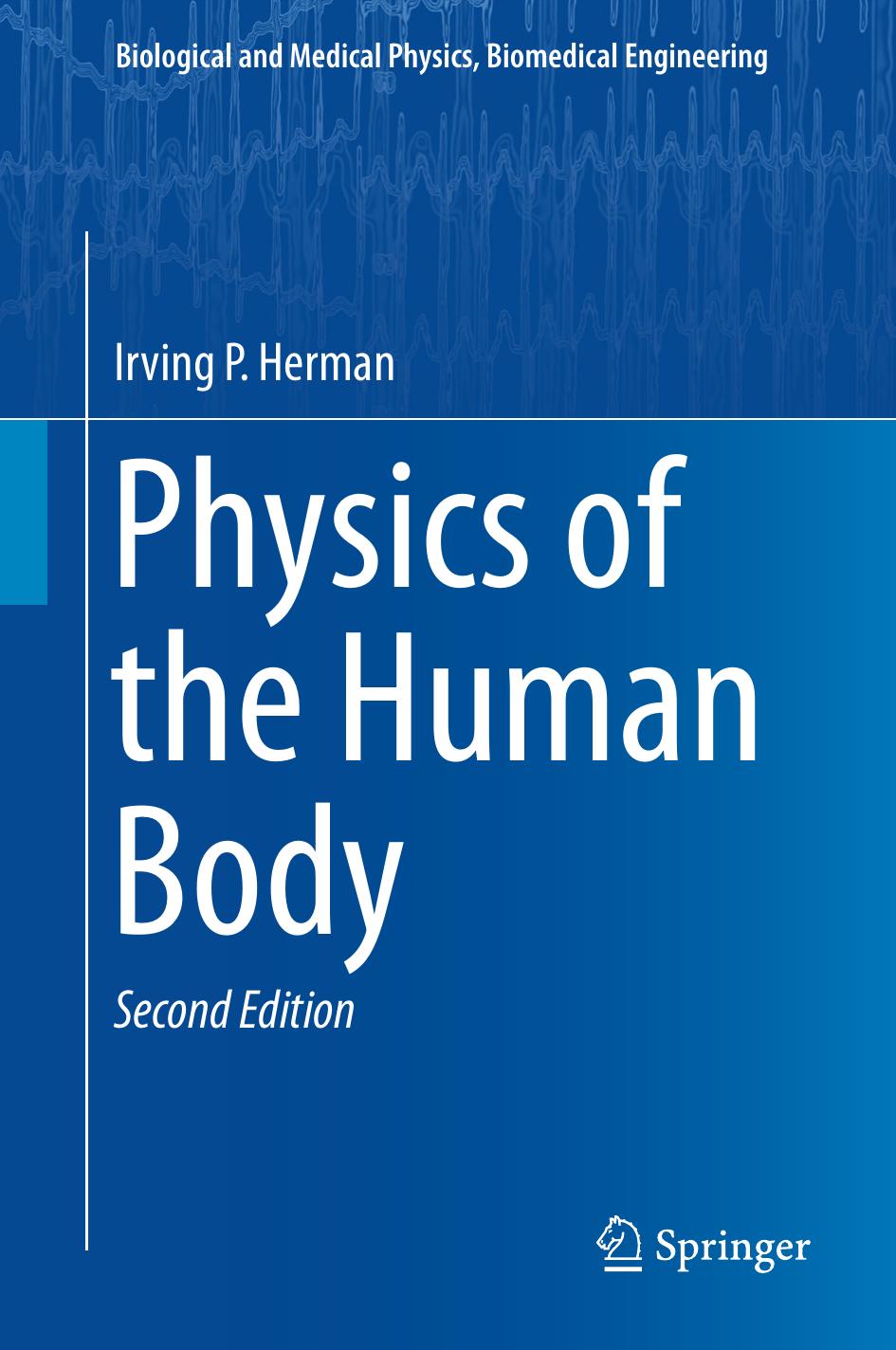Physics of the Human Body 2016