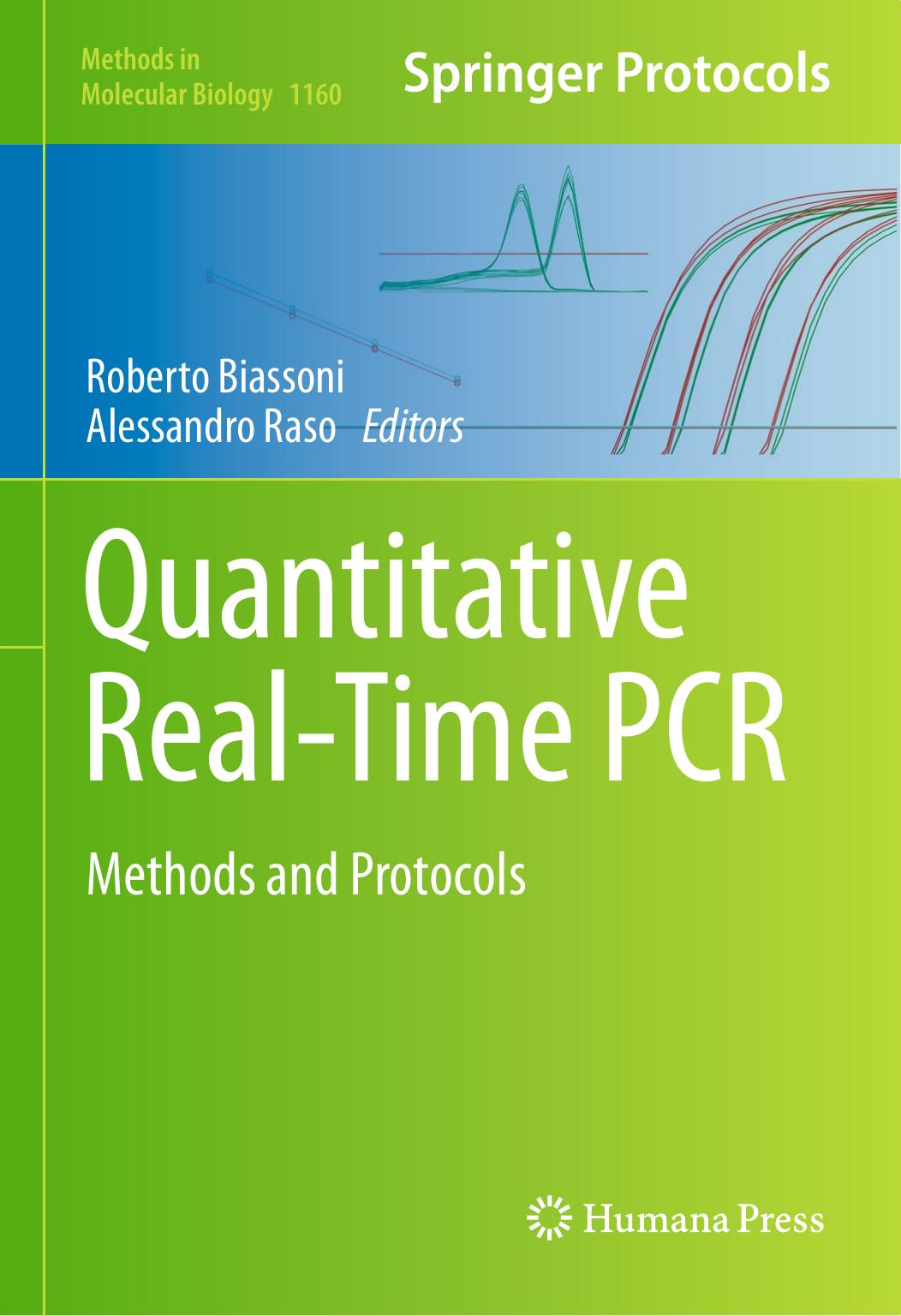 Quantitative Real-Time PCR  Methods and Protocols 2014.pdf